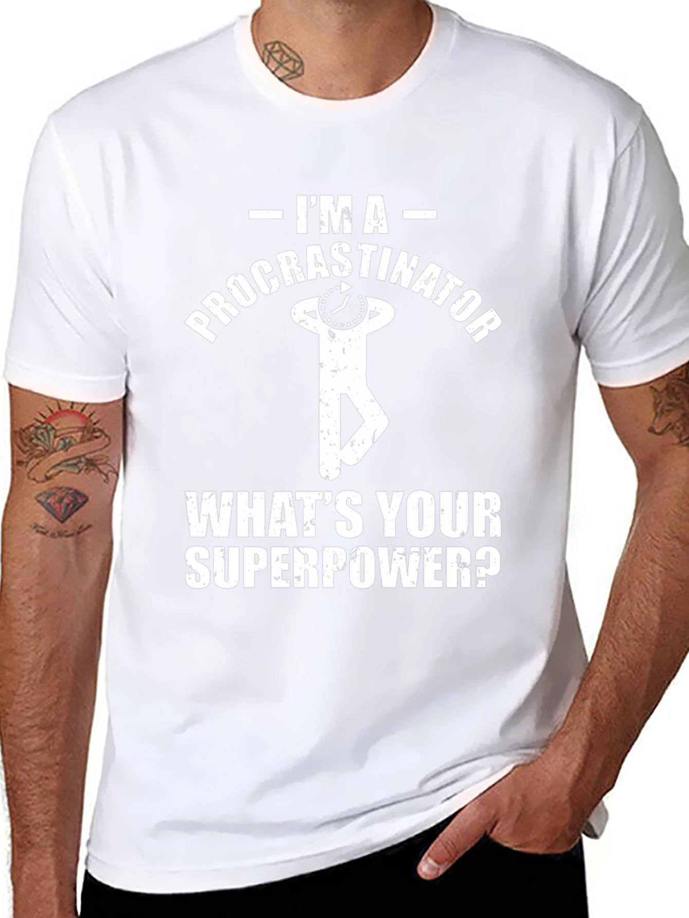 Procrastinator T-Shirt: Whats Your Superpower?