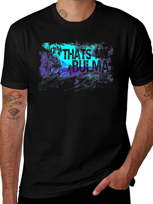 Thats Bulma T-Shirt - Anime Graphic Tee