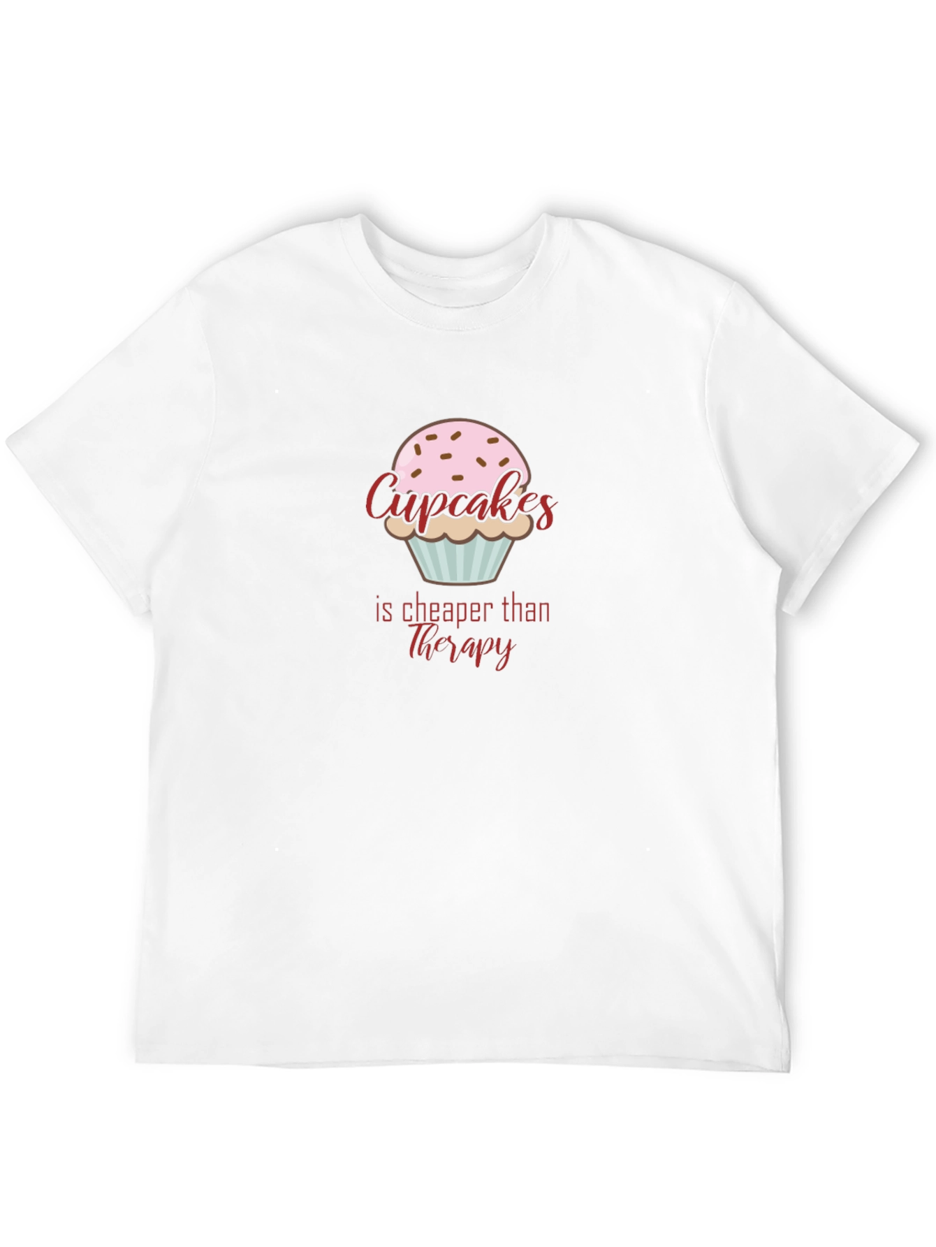 Cupcakes Cheaper Than Therapy Graphic T-Shirt