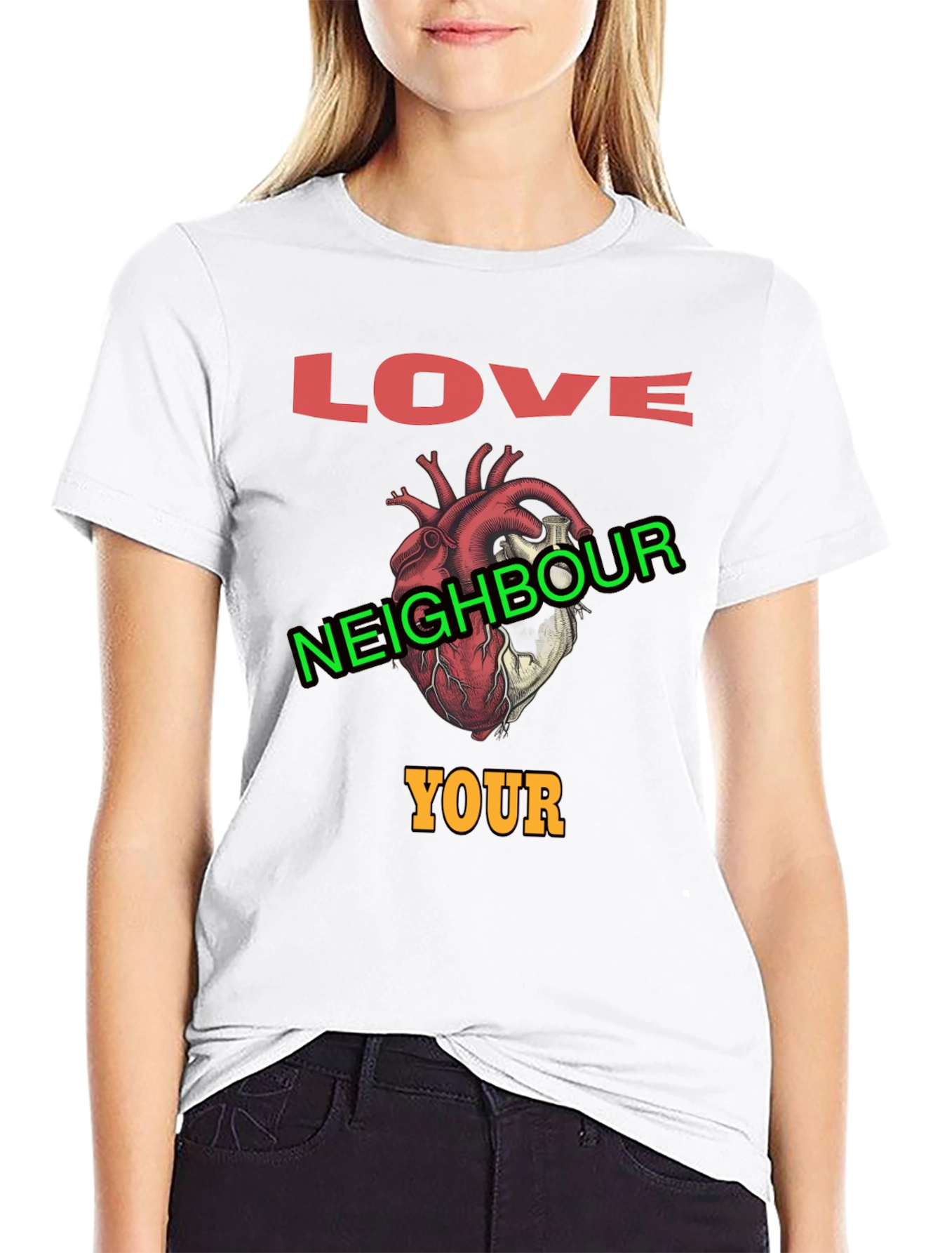 Love Your Neighbour T-Shirt Graphic Print