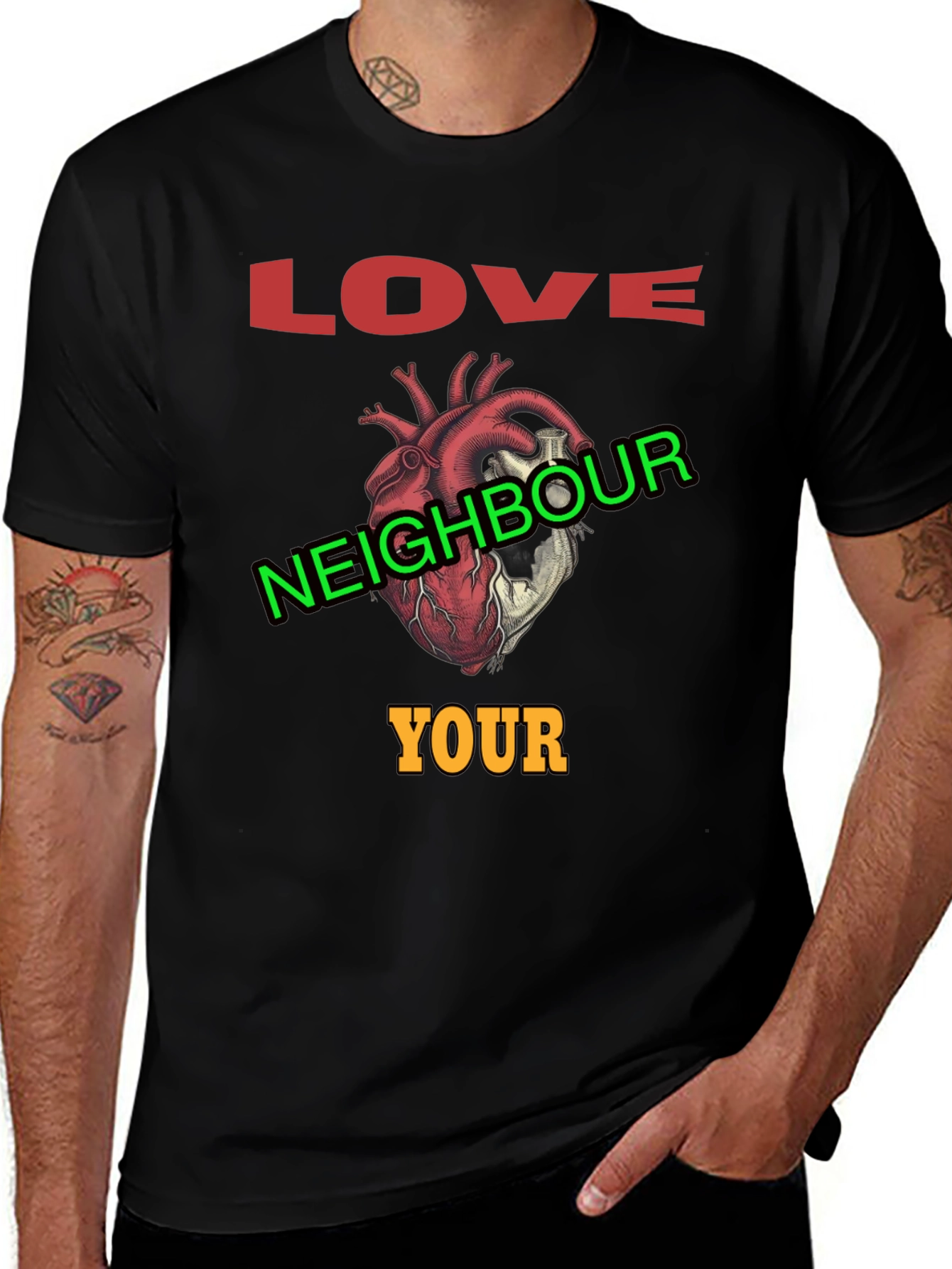 Love Your Neighbour T-Shirt Graphic Print