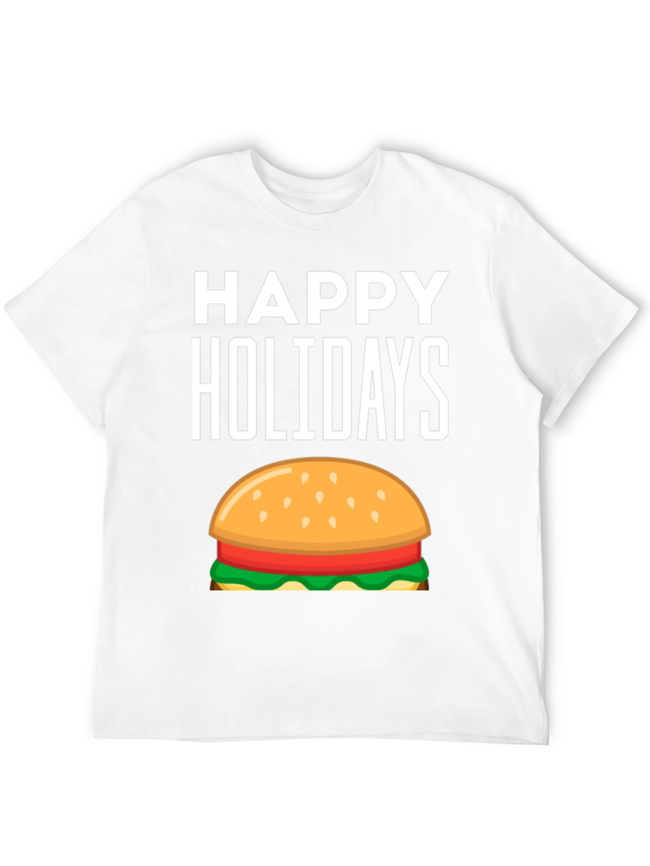 Happy Holidays Burger T-Shirt