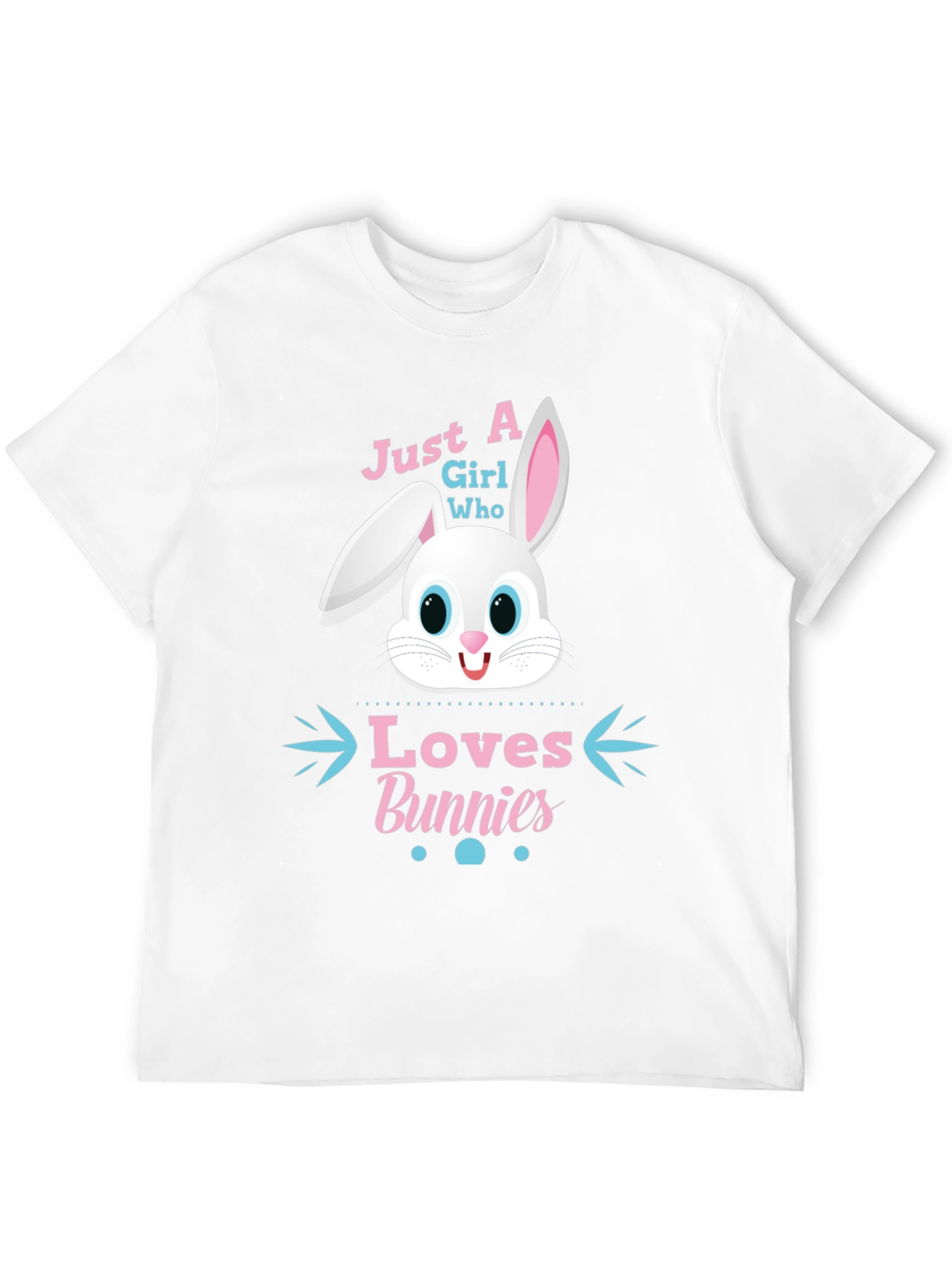 Just A Girl Who Loves Bunnies T-Shirt