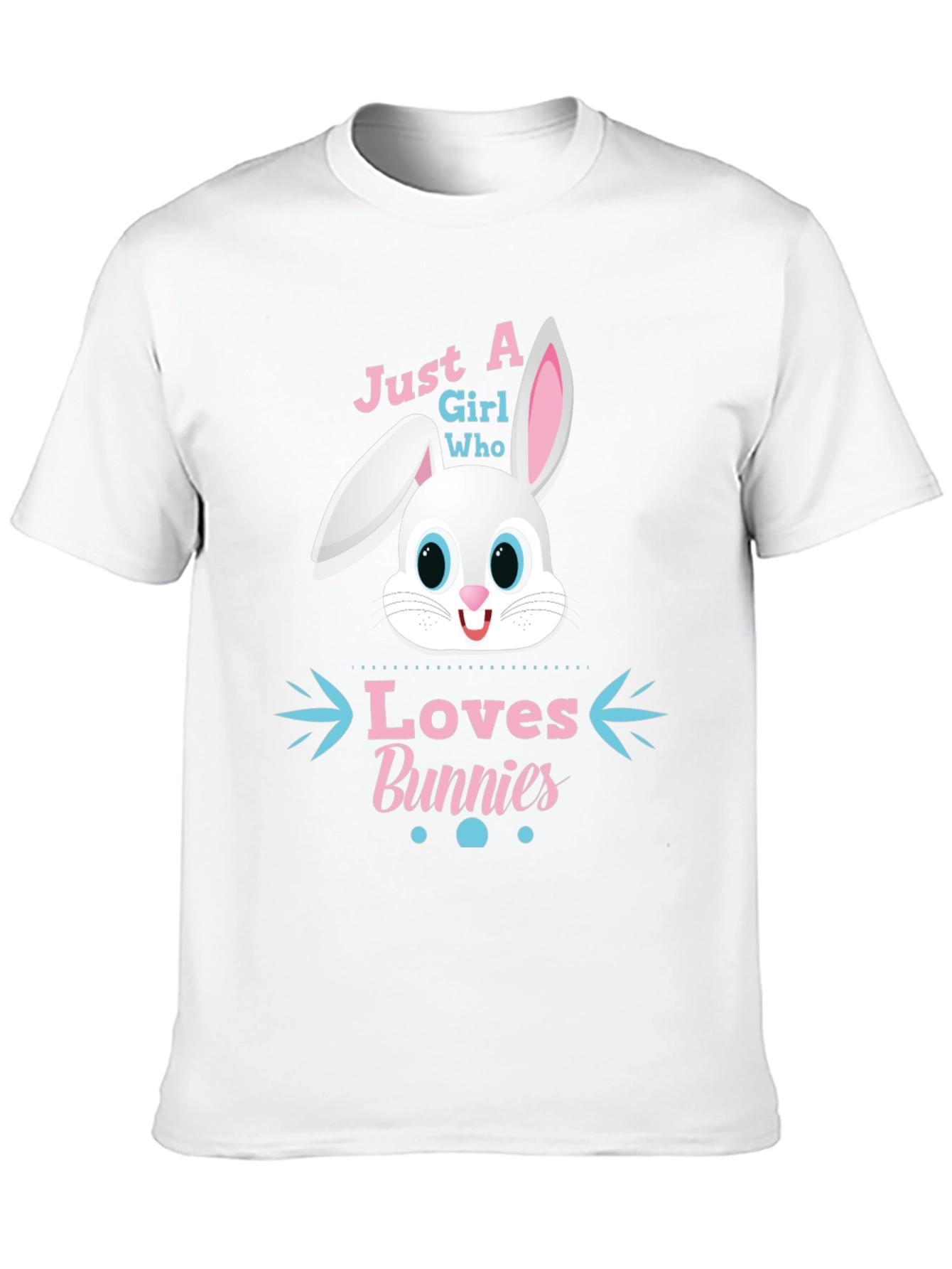Just A Girl Who Loves Bunnies T-Shirt