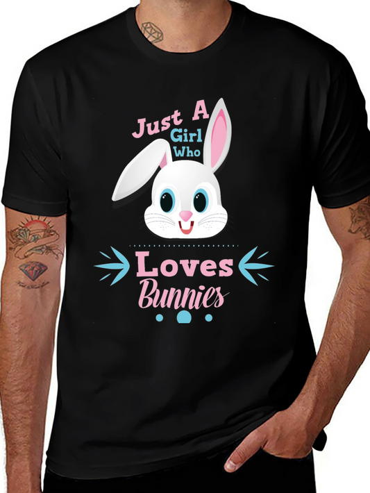 Just A Girl Who Loves Bunnies T-Shirt
