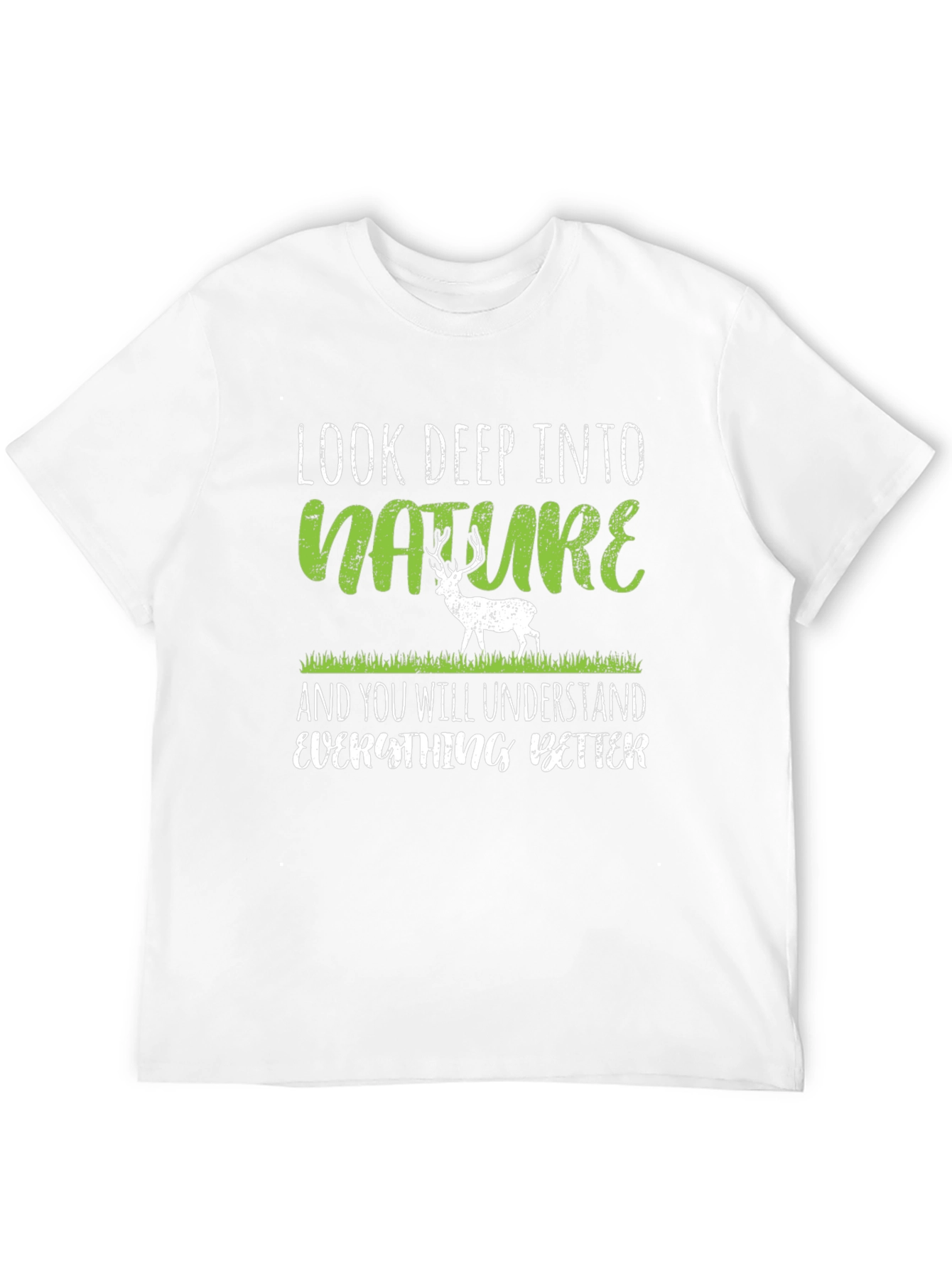 Look Deep Into Nature Mens Graphic Tee