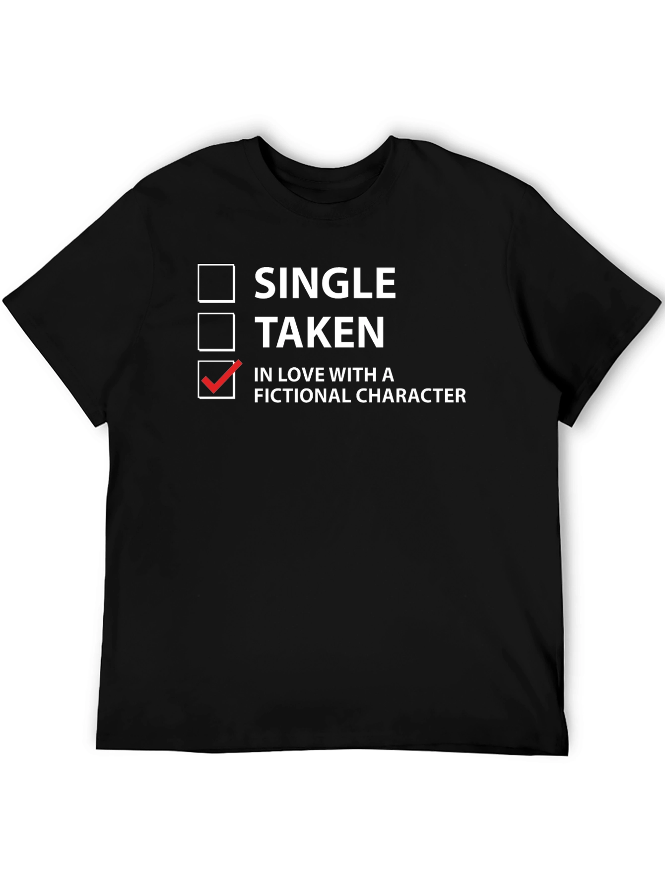Fictional Character Lover T-Shirt - Novelty Apparel