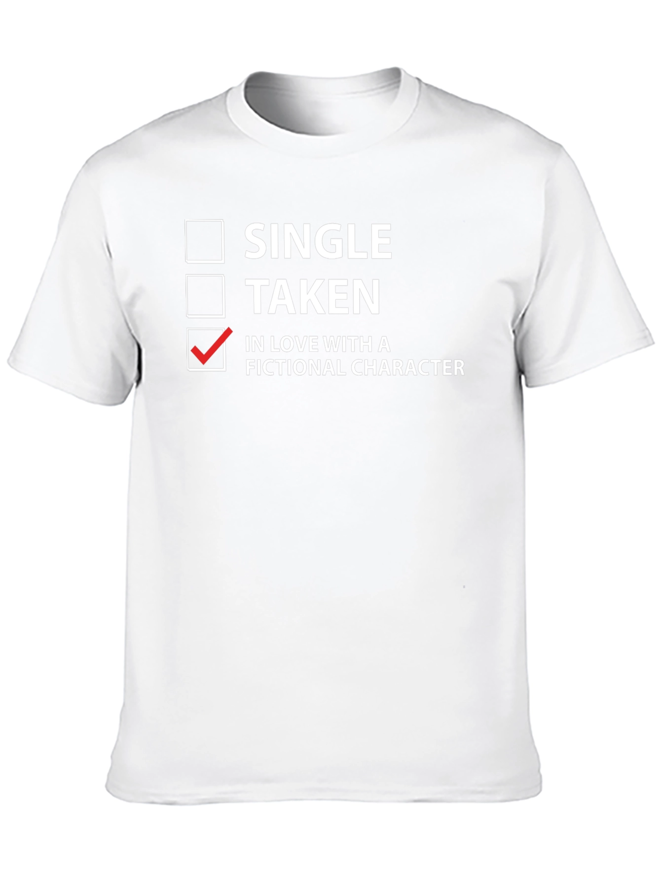 Fictional Character Lover T-Shirt - Novelty Apparel