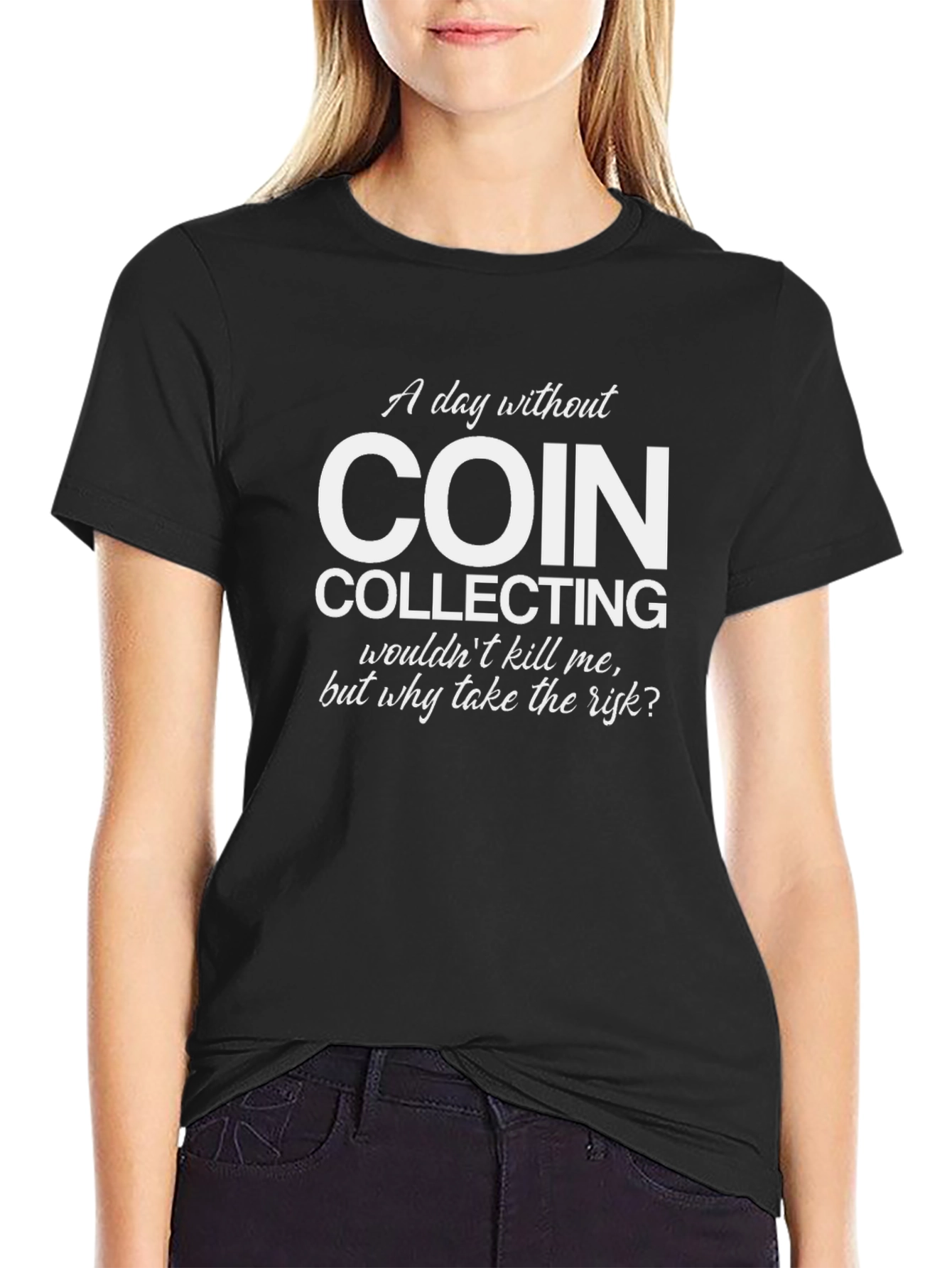 Coin Collecting T-Shirt - Funny Hobby Tee