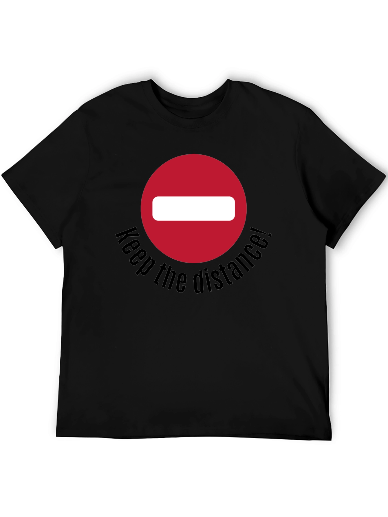 Keep The Distance T-Shirt - Social Distancing Tee