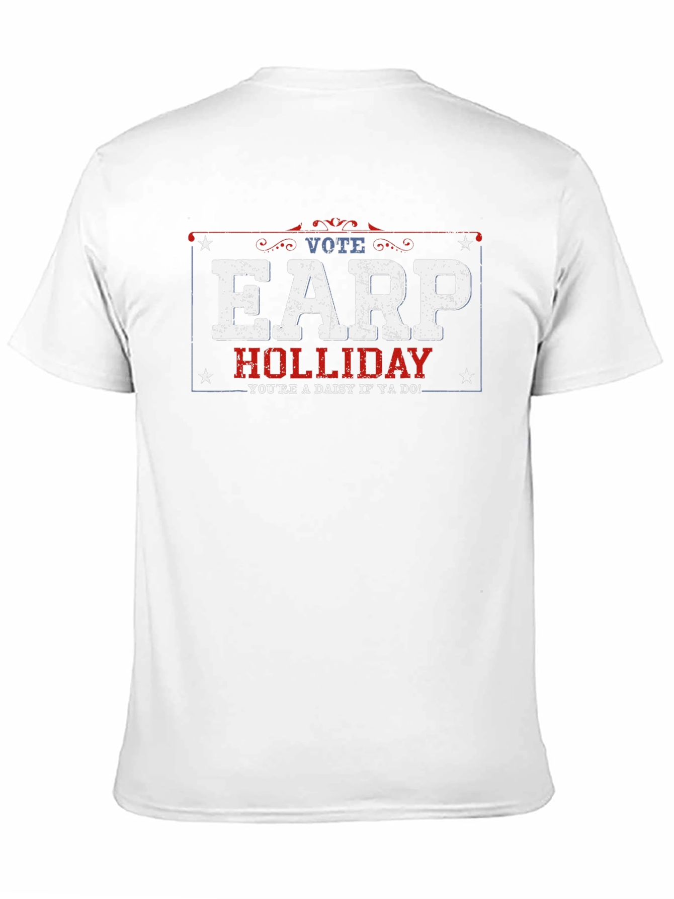 Vote Earp Holliday T-Shirt - Tombstone Movie Tee