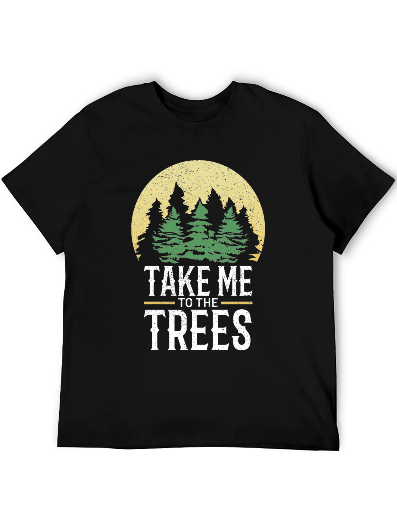 Take Me To The Trees Graphic T-Shirt