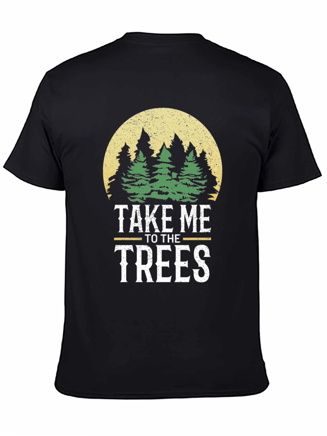 Take Me To The Trees Graphic T-Shirt