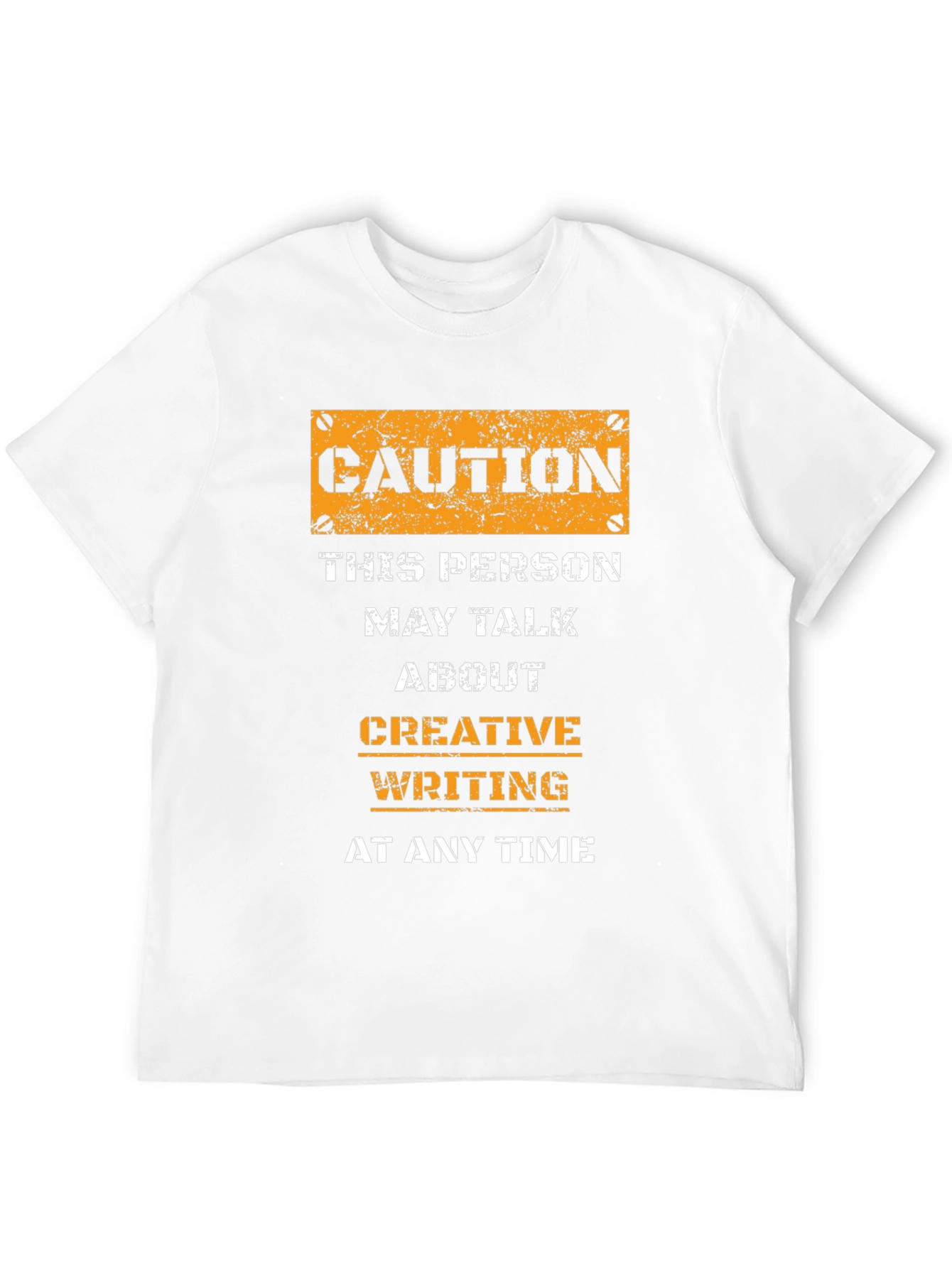 Caution: Creative Writing T-Shirt