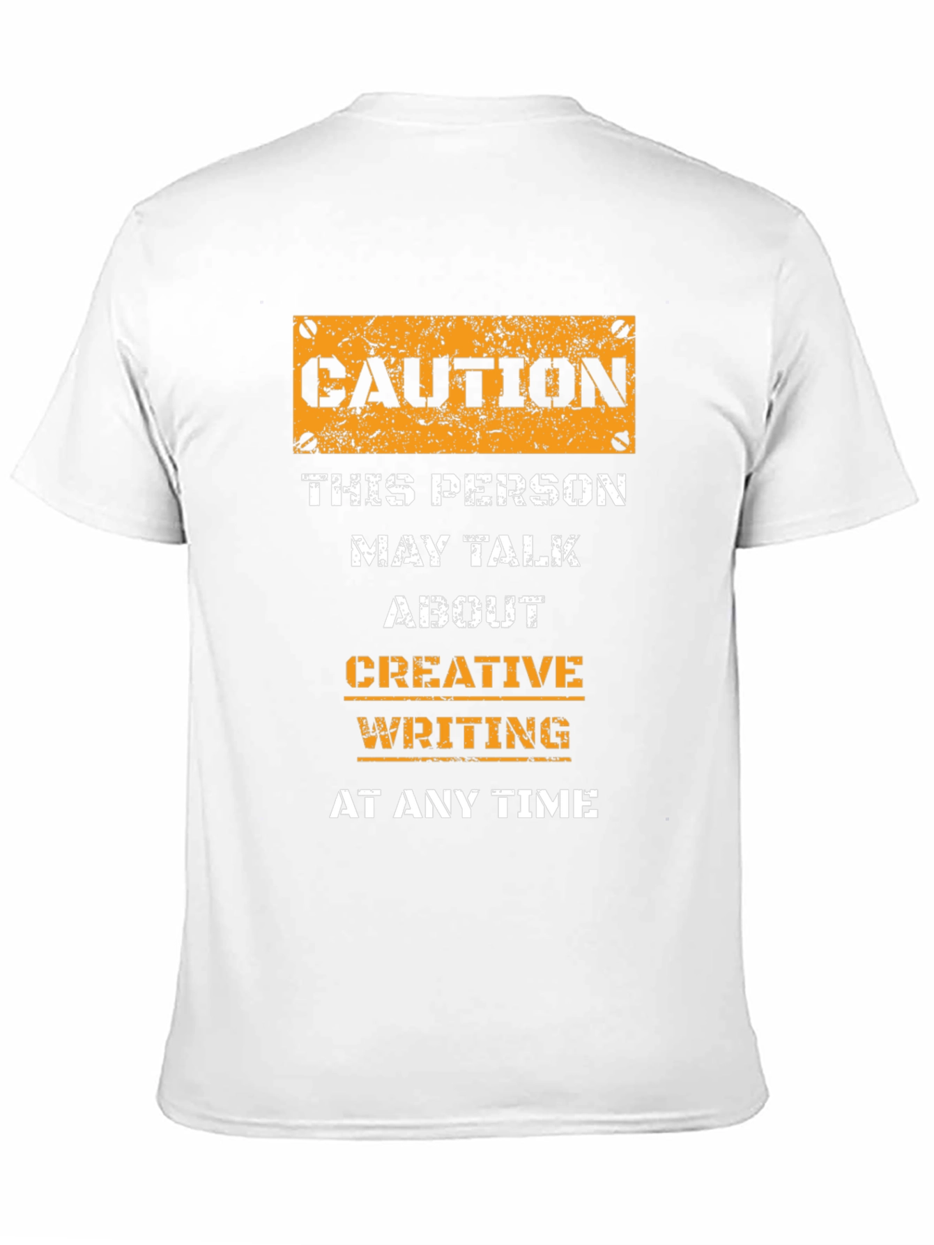 Caution: Creative Writing T-Shirt