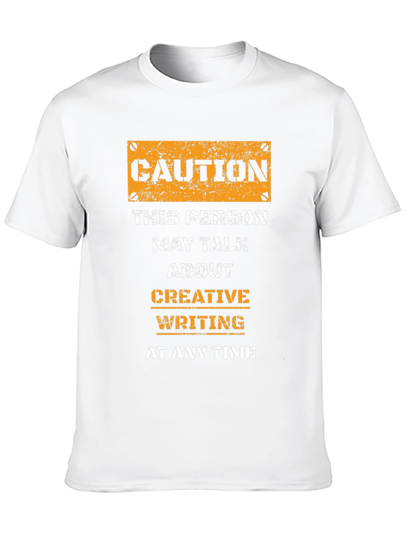 Caution: Creative Writing T-Shirt
