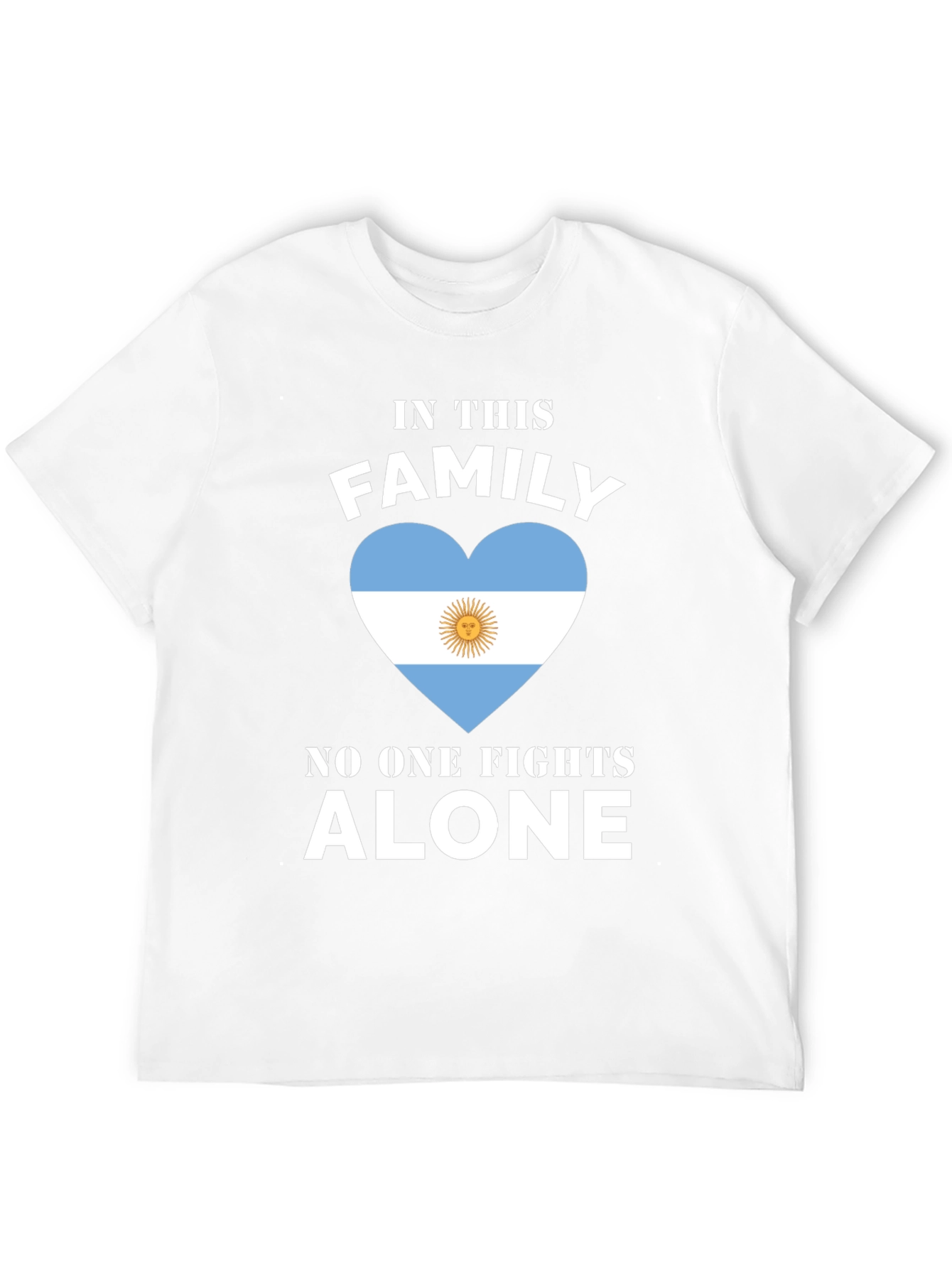 Argentina Flag Heart T-Shirt - Family Fights Alone