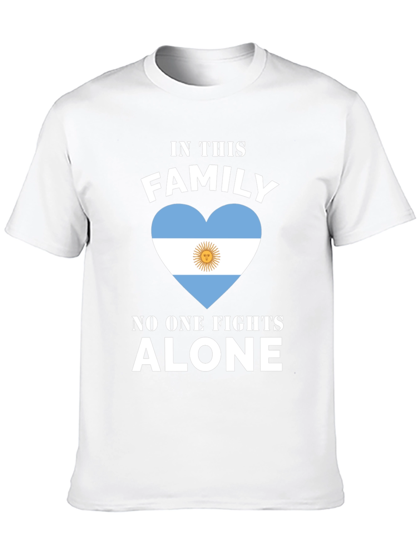 Argentina Flag Heart T-Shirt - Family Fights Alone