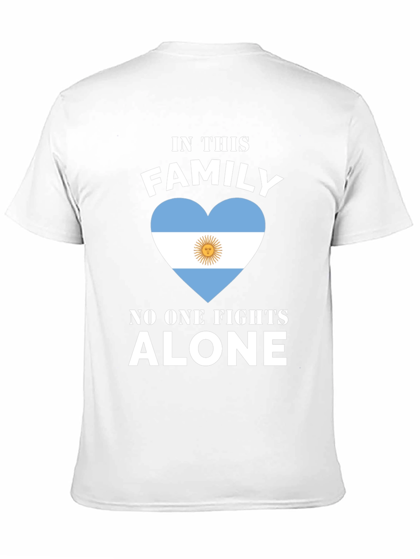 Argentina Flag Heart T-Shirt - Family Fights Alone