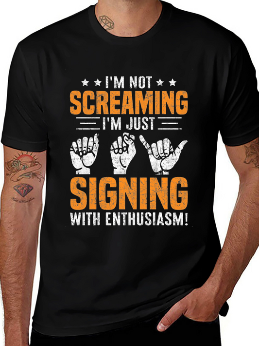 Signing with Enthusiasm T-Shirt - Black