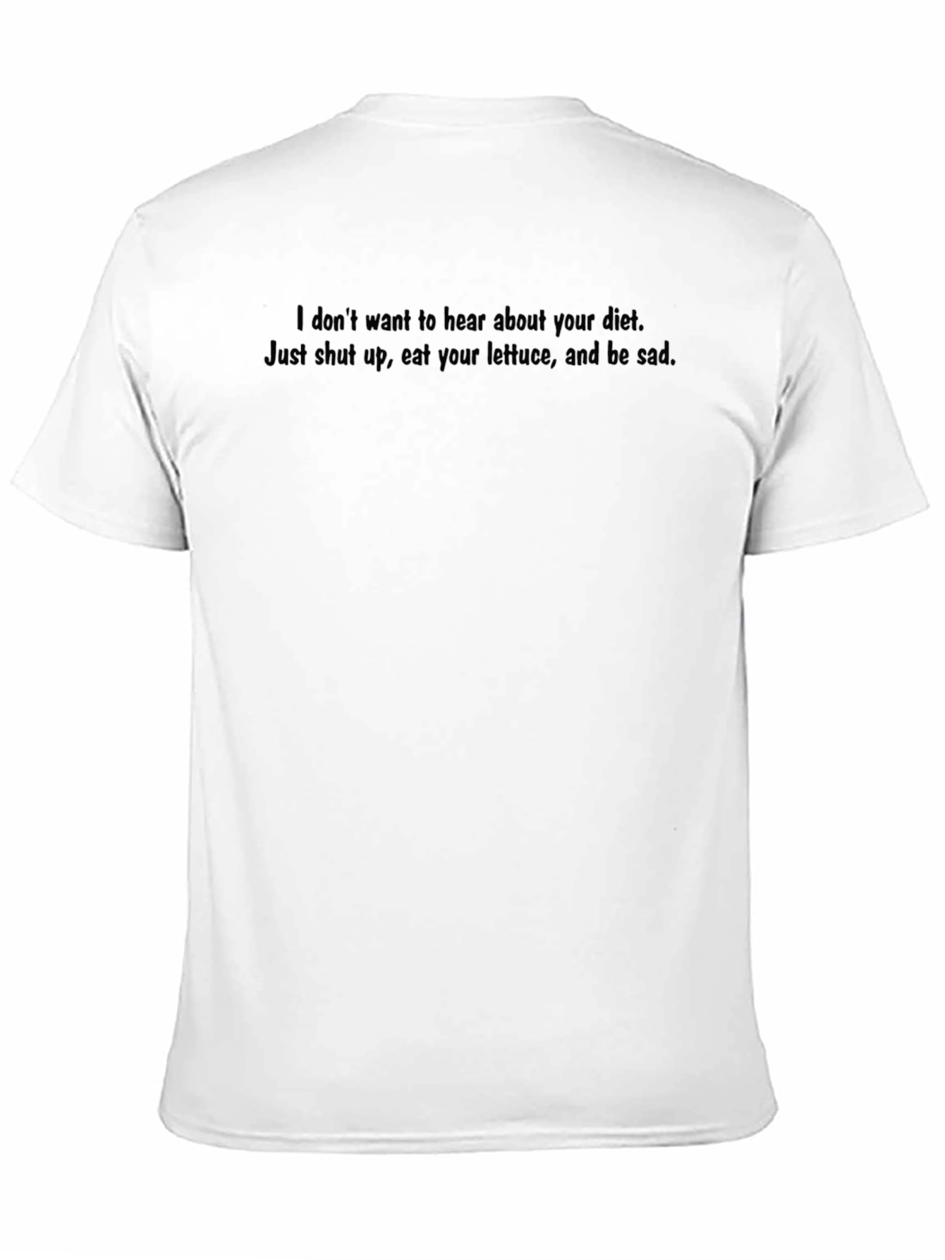 Sarcastic Diet Tee: Eat Lettuce & Be Sad