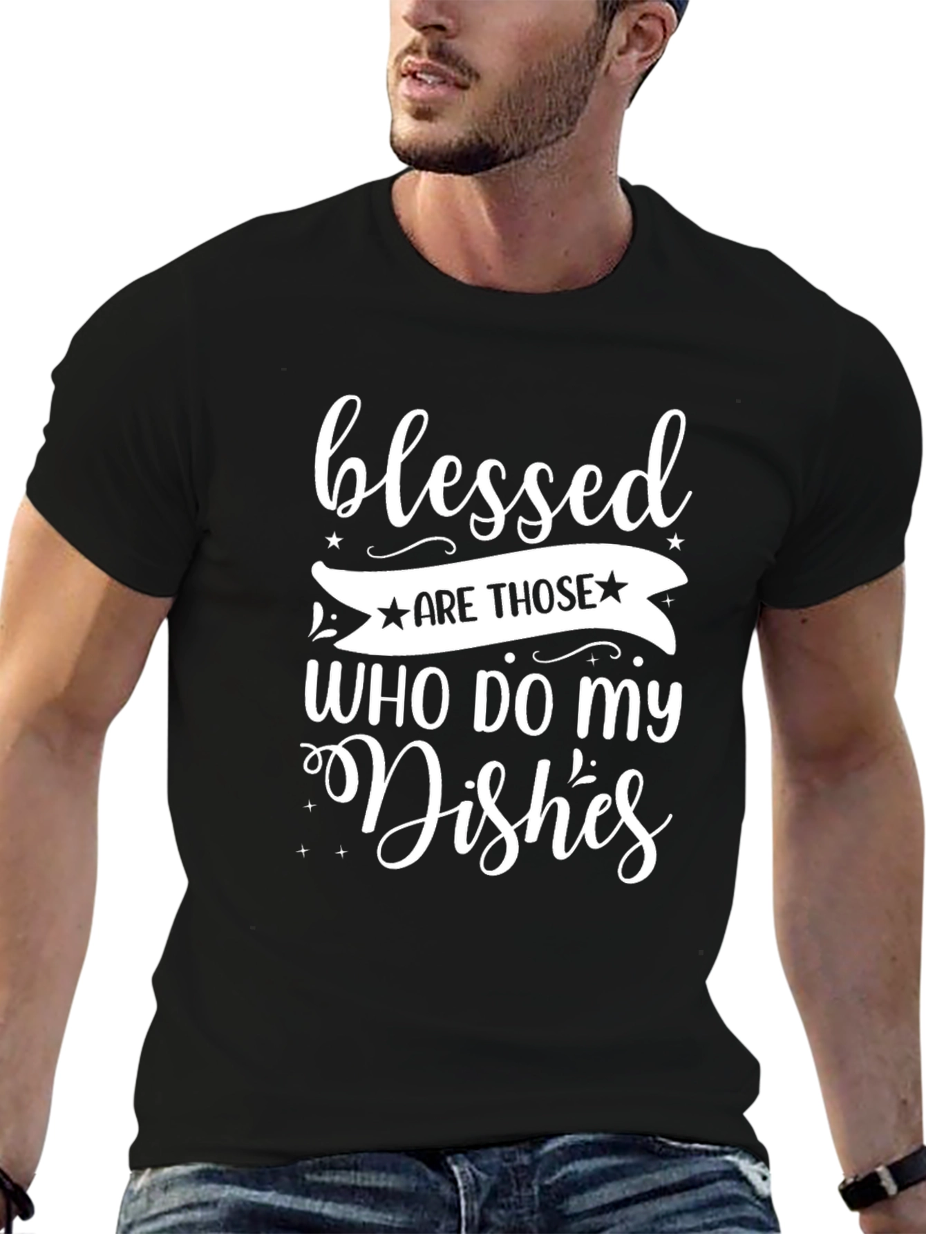 Blessed Are Those Who Do My Dishes Graphic T-Shirt