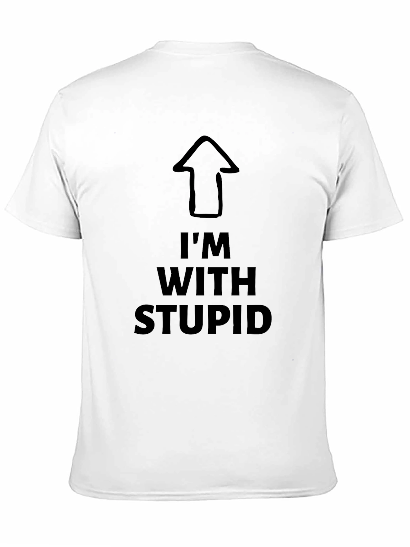 Im With Stupid Tee - Funny Graphic T-Shirt