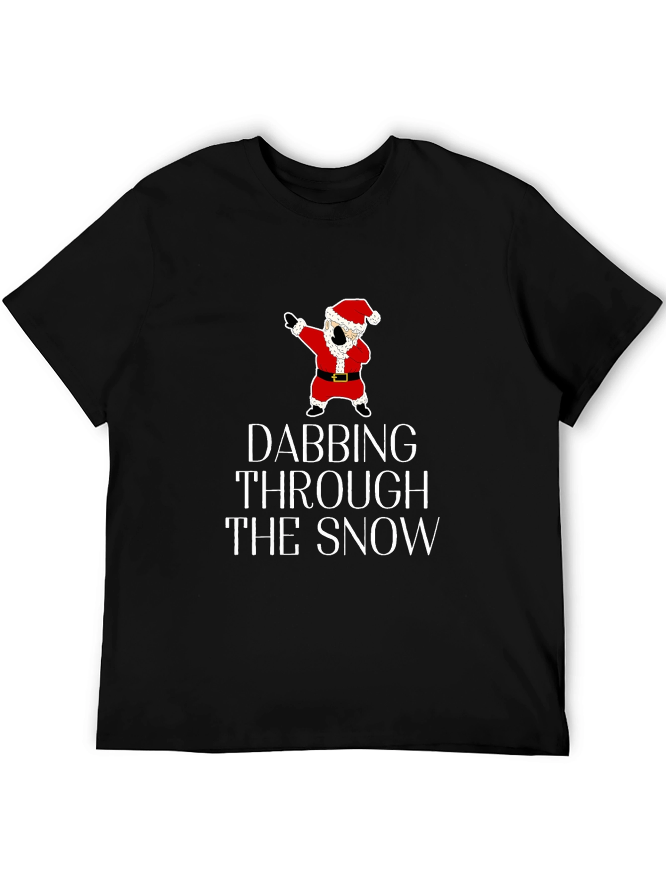Dabbing Through The Snow T-Shirt