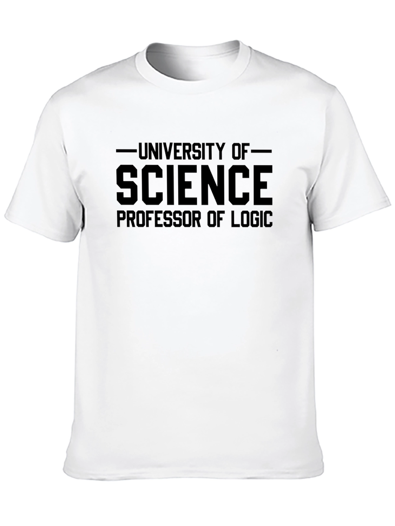 University of Science Professor of Logic T-Shirt