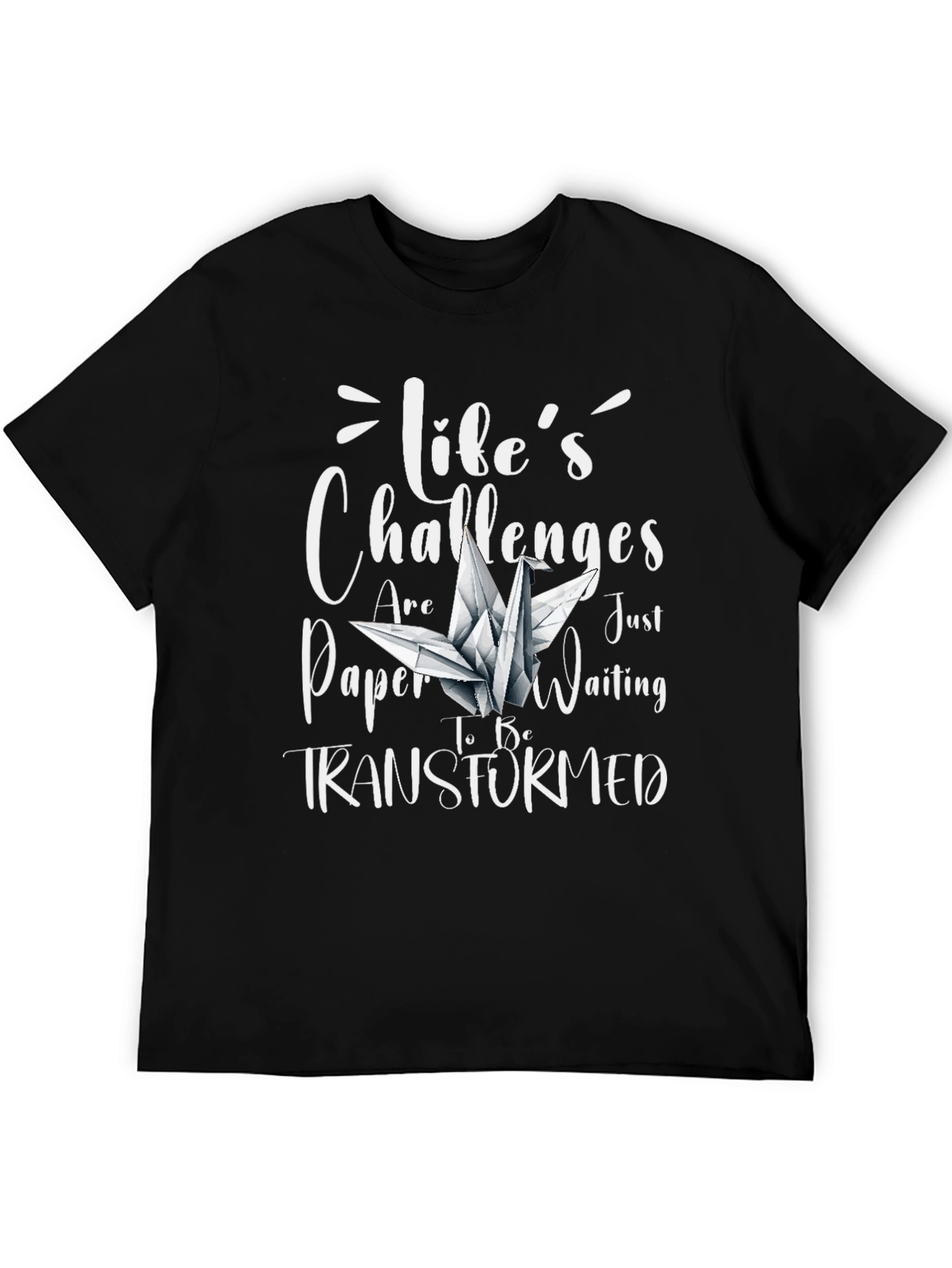 Lifes Challenges Paper Crane T-Shirt