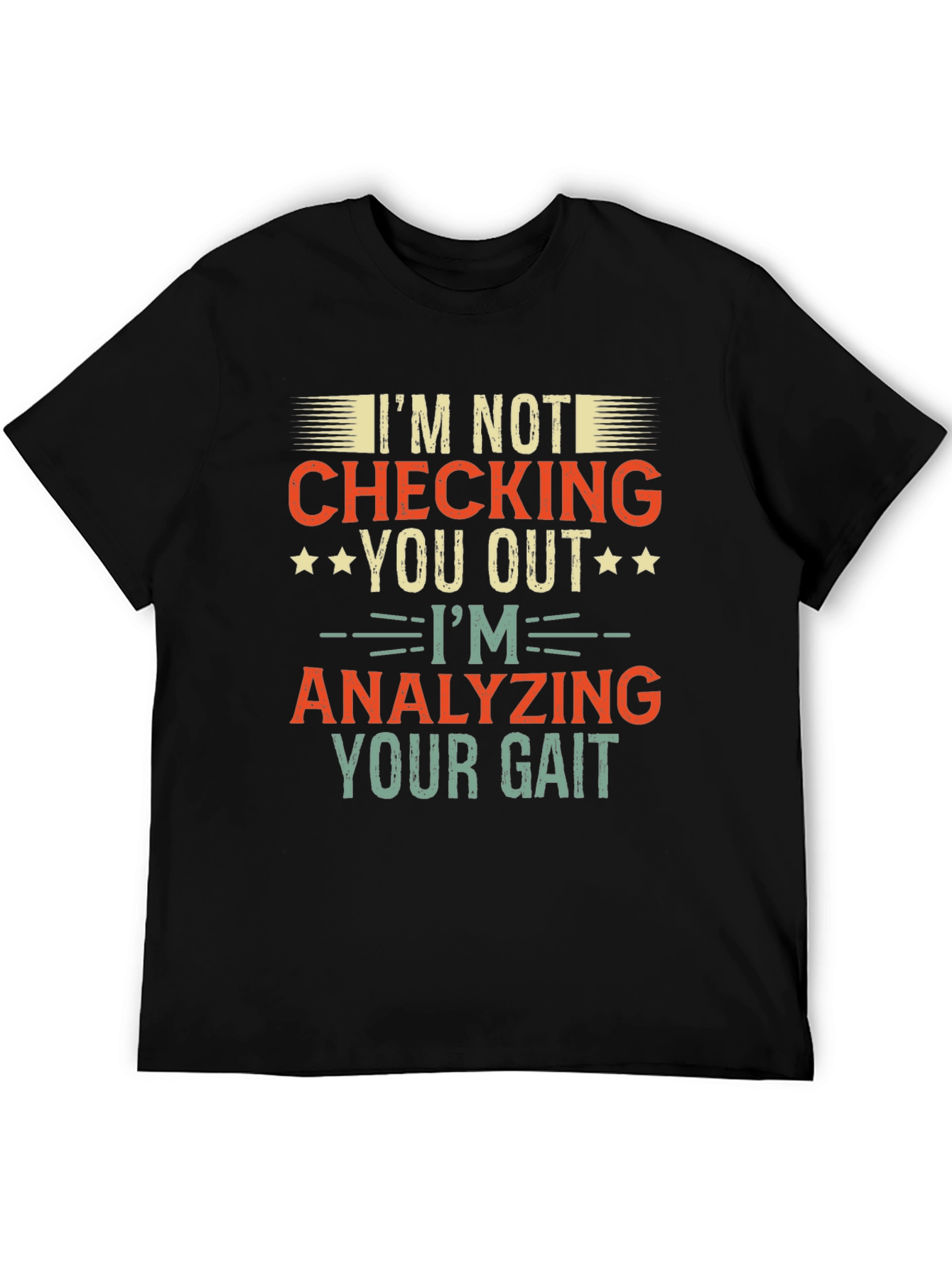 Analyzing Your Gait Graphic T-Shirt