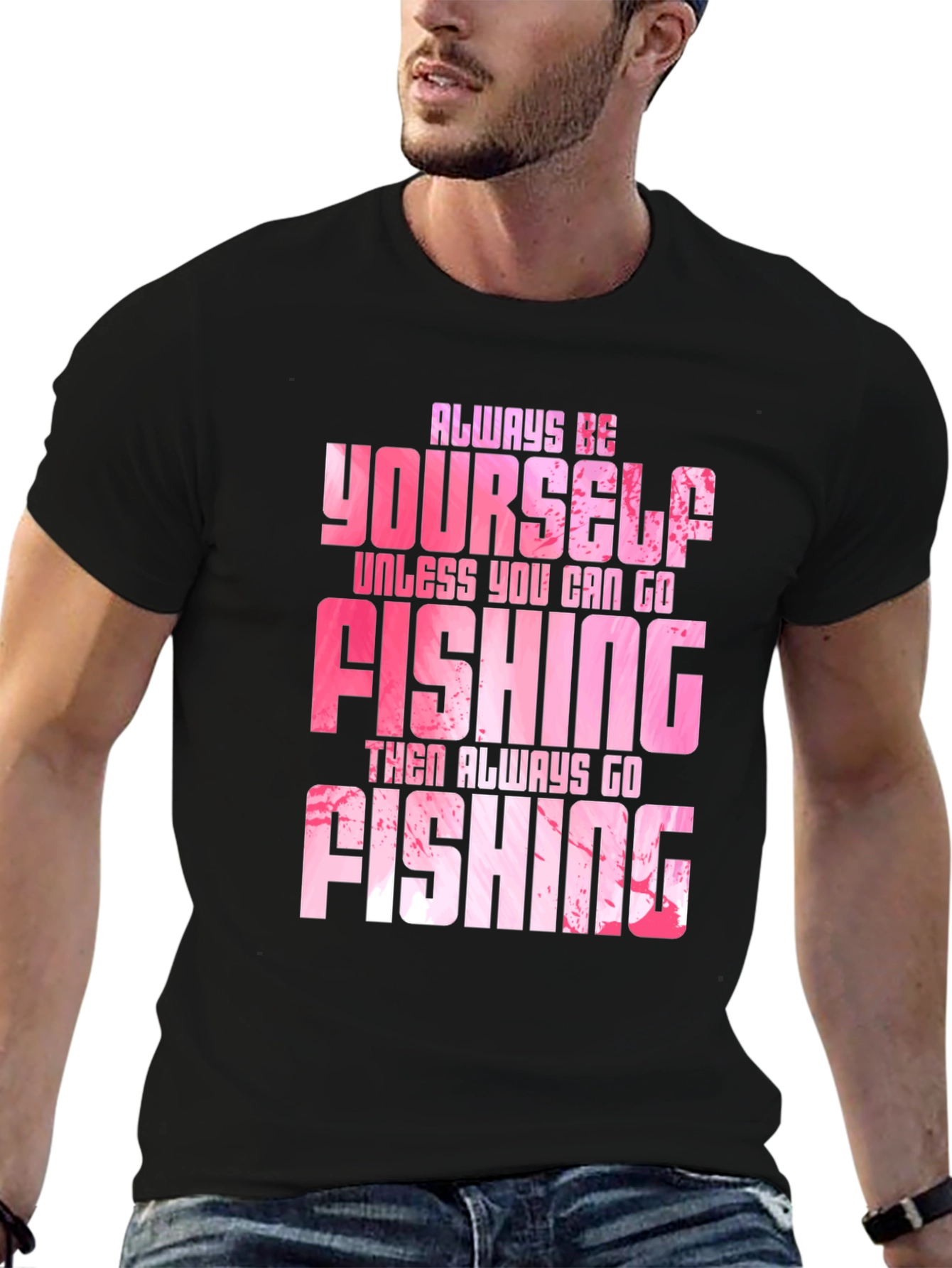 Always Be Fishing Graphic Tee - Soft Cotton