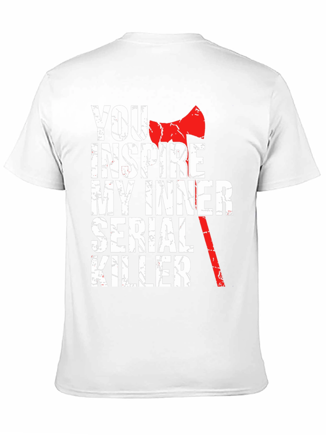 Inspire My Inner Serial Killer Graphic Tee