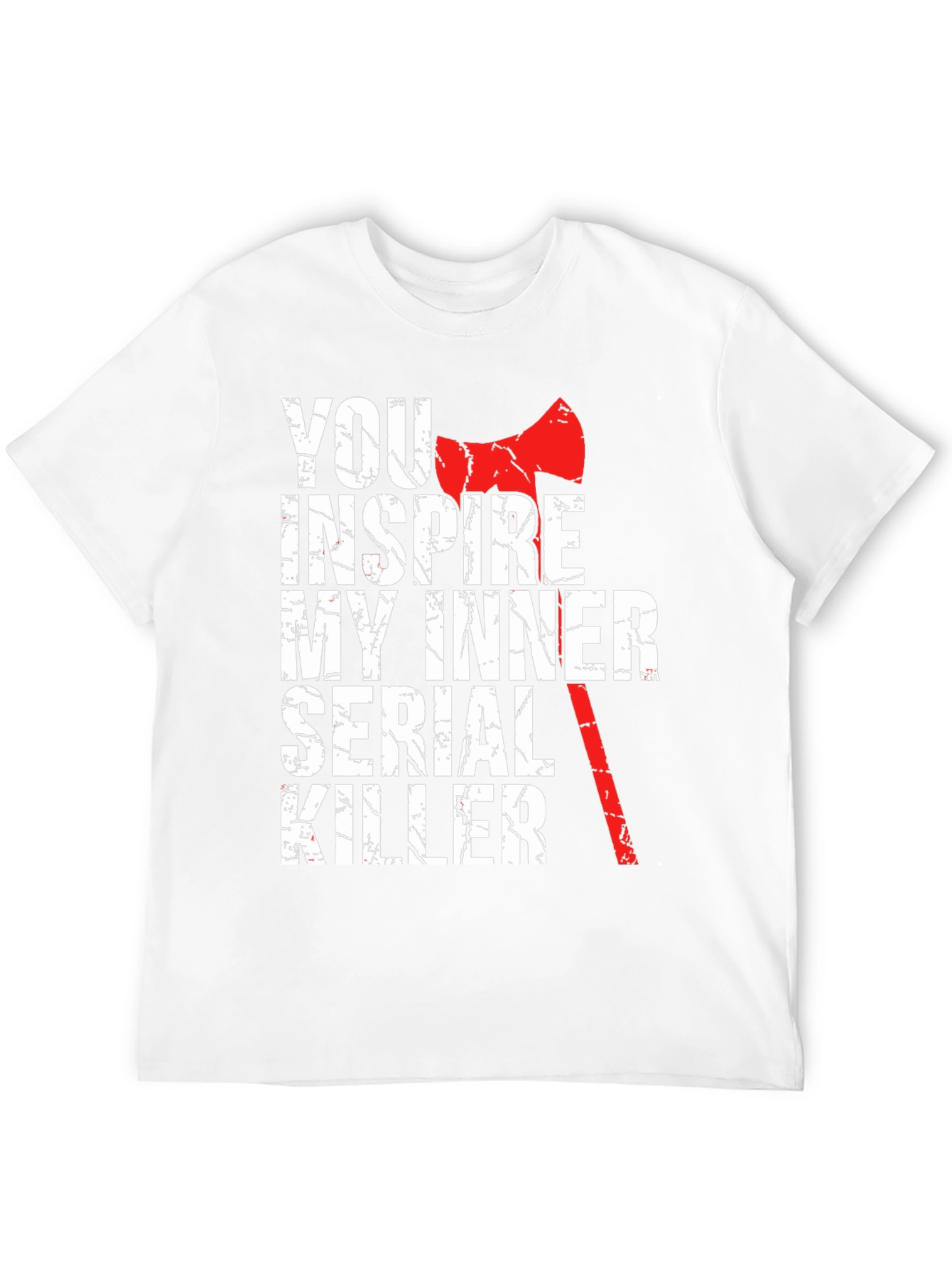 Inspire My Inner Serial Killer Graphic Tee