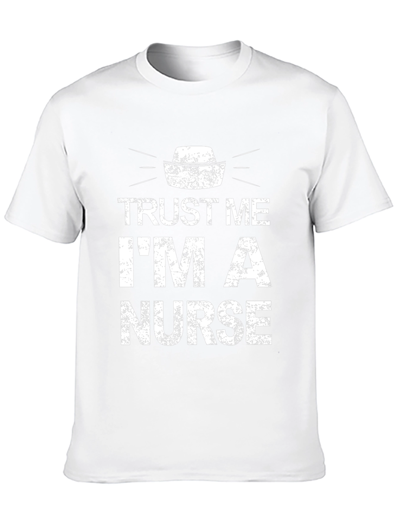 Trust Me Im a Nurse T-Shirt - Novelty Apparel