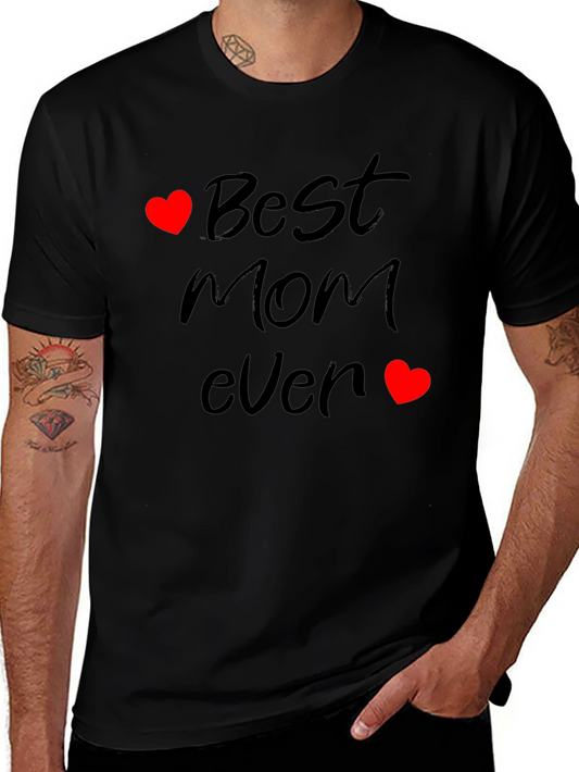 Best Mom Ever T-Shirt - Black Cotton Blend