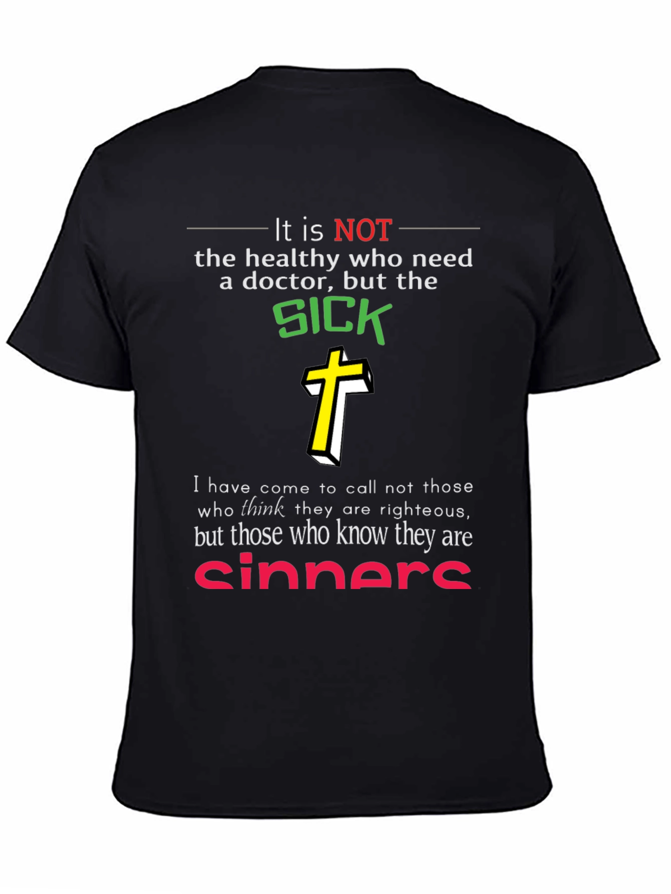 Faith-Based Black T-Shirt: SICK & Sinners