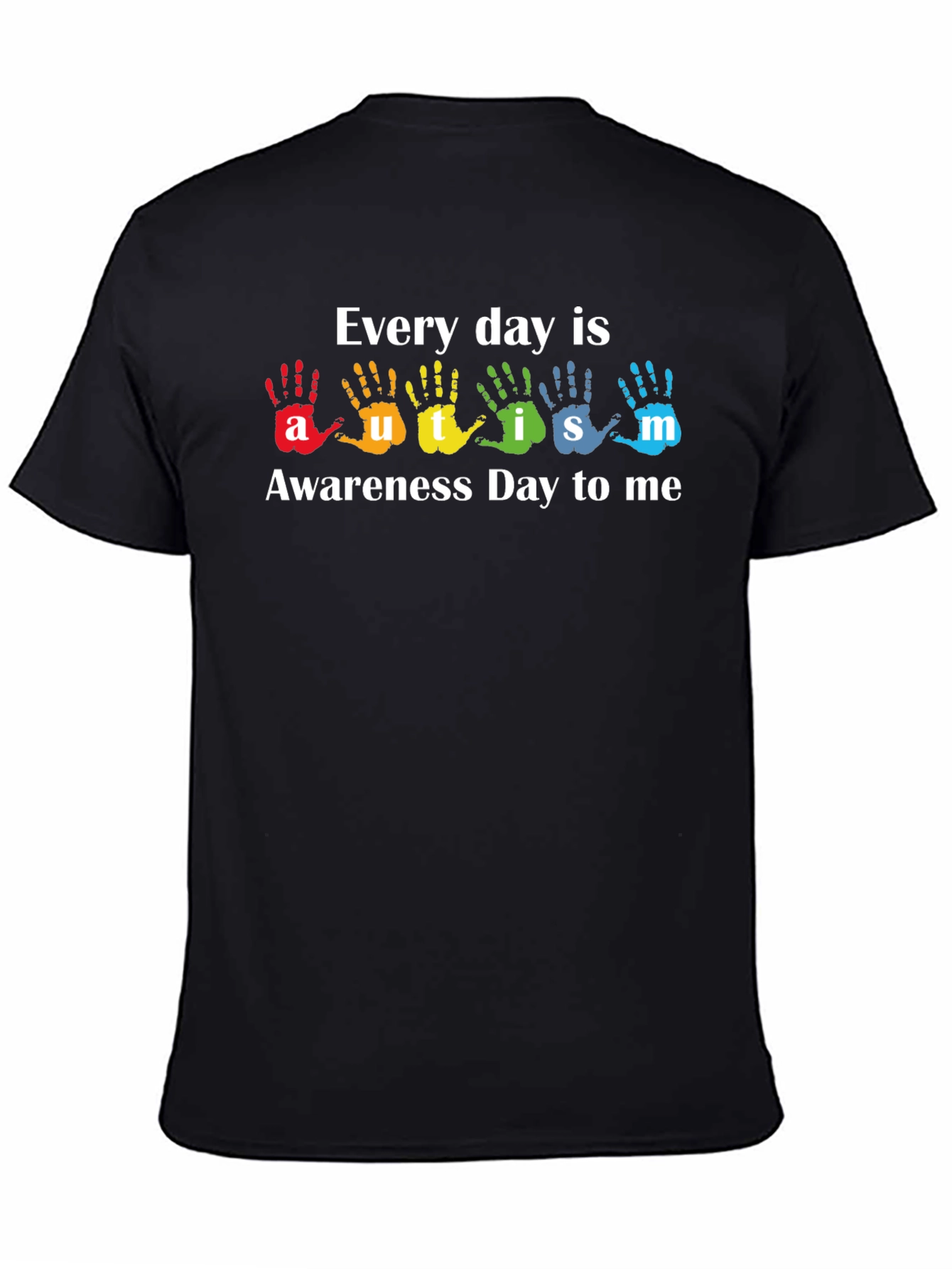 Autism Awareness Everyday T-Shirt