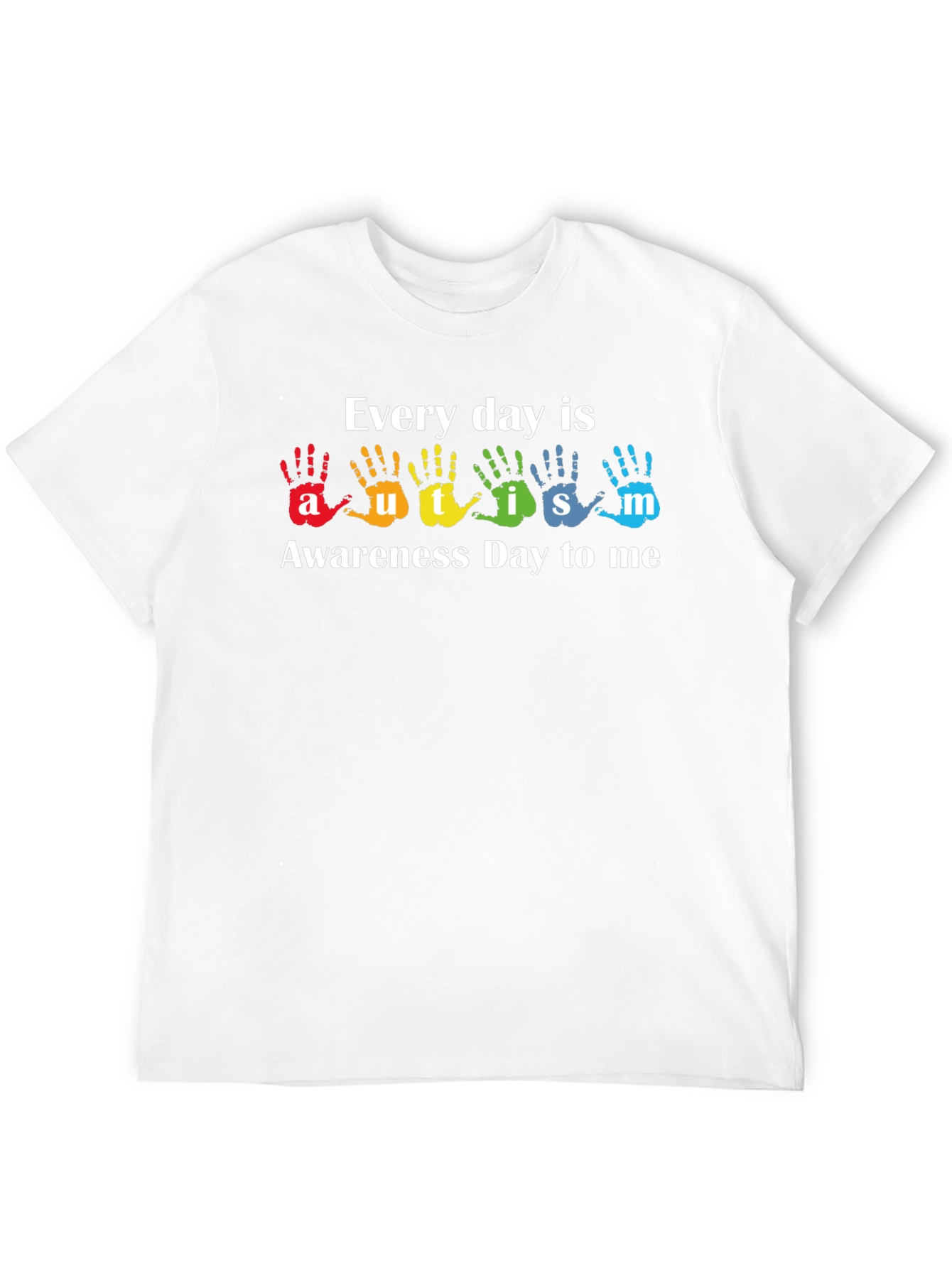 Autism Awareness Everyday T-Shirt