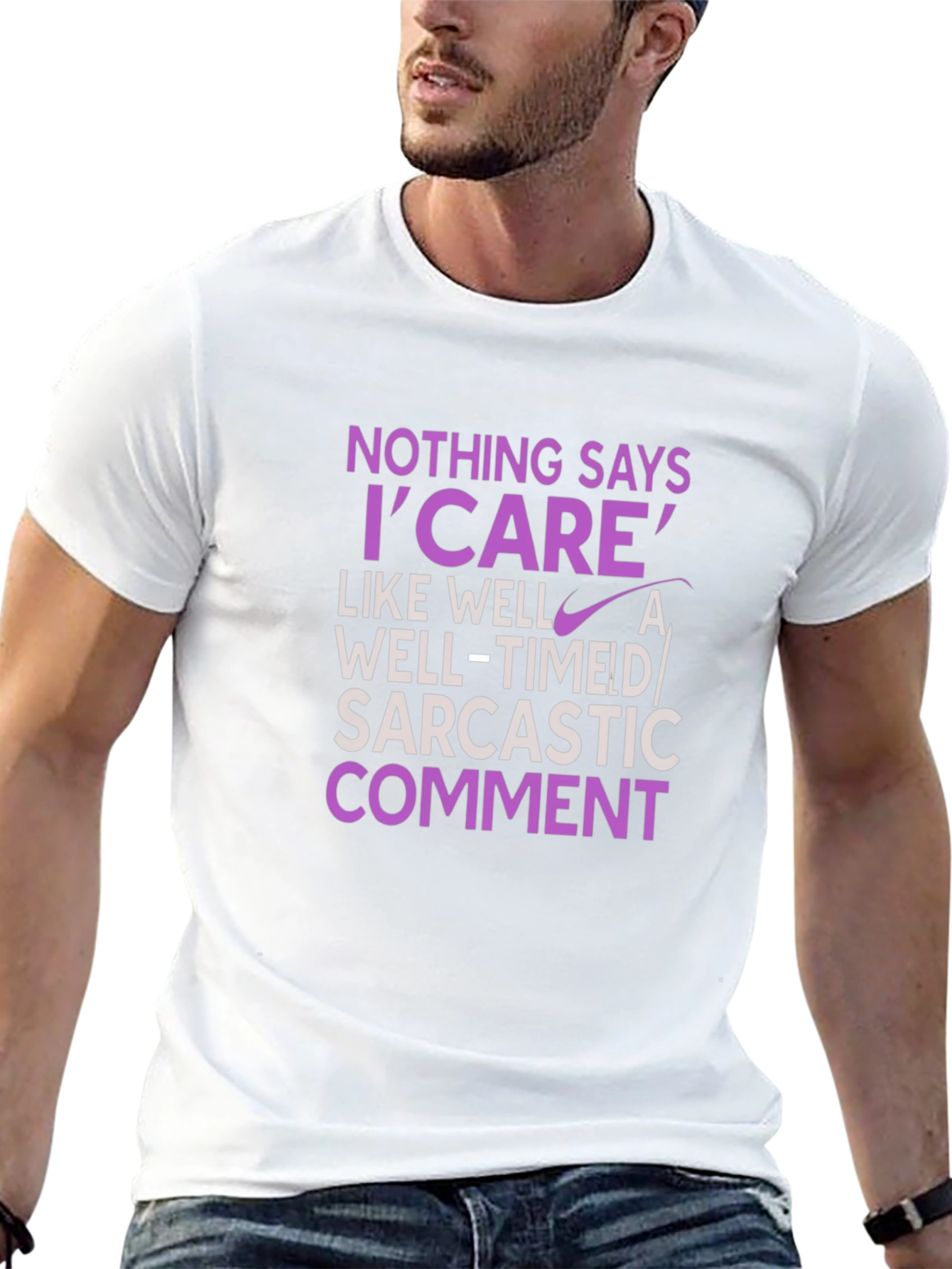 Sarcastic Humor T-Shirt - I Care Statement Tee