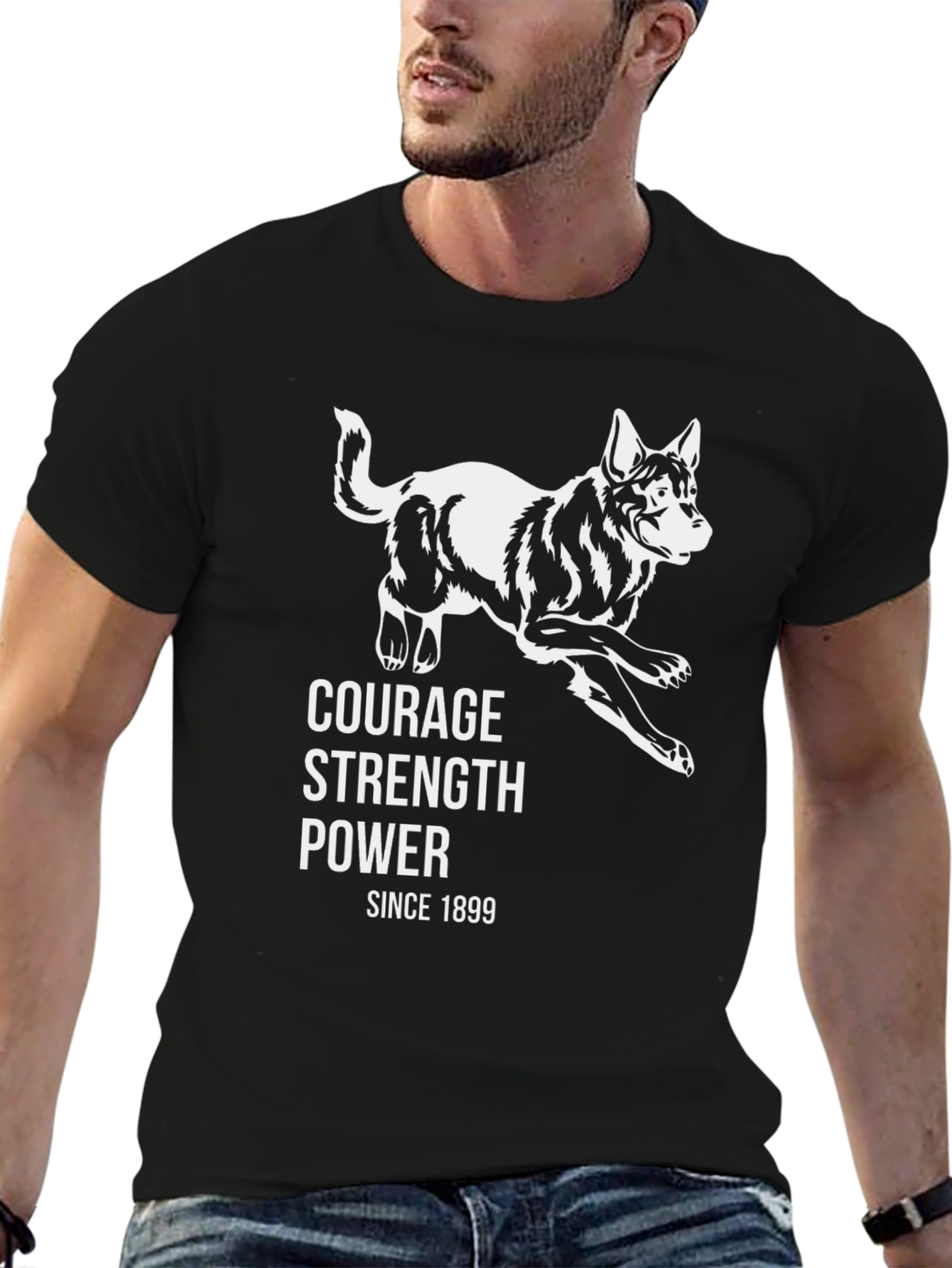 Courage Strength Power Dog T-Shirt Since 1899