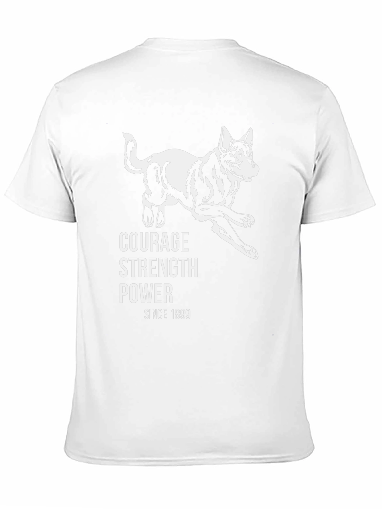 Courage Strength Power Dog T-Shirt Since 1899