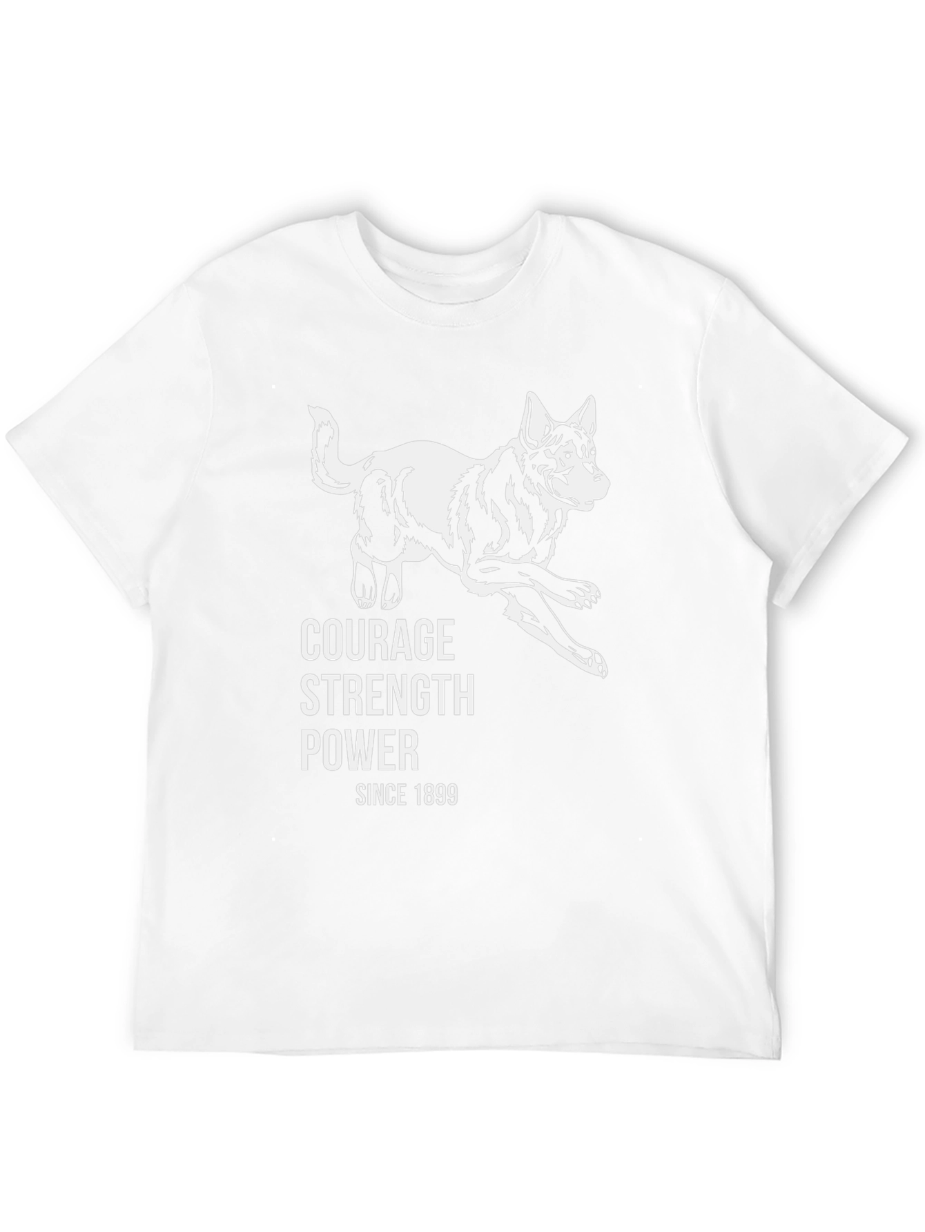 Courage Strength Power Dog T-Shirt Since 1899