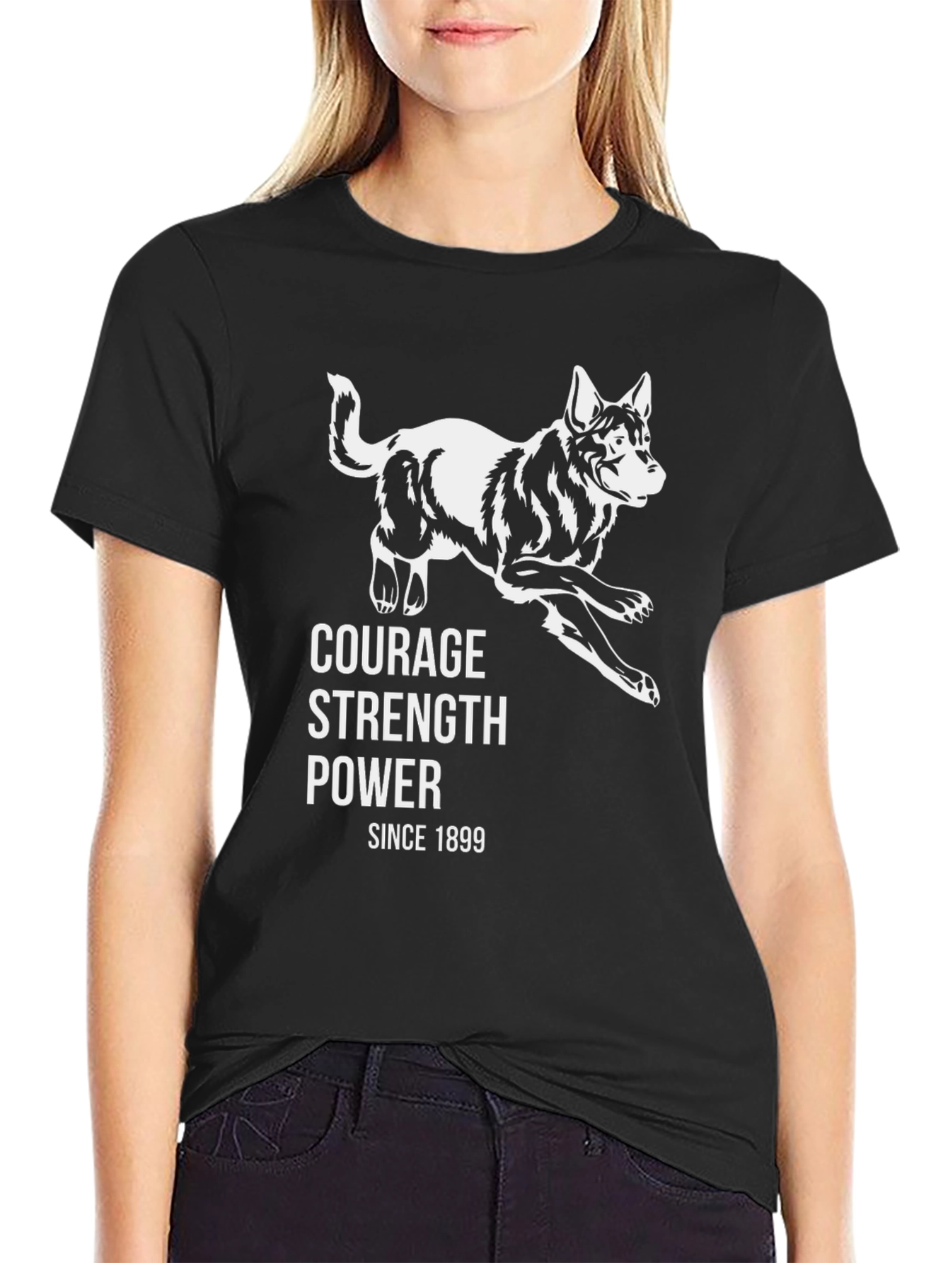 Courage Strength Power Dog T-Shirt Since 1899