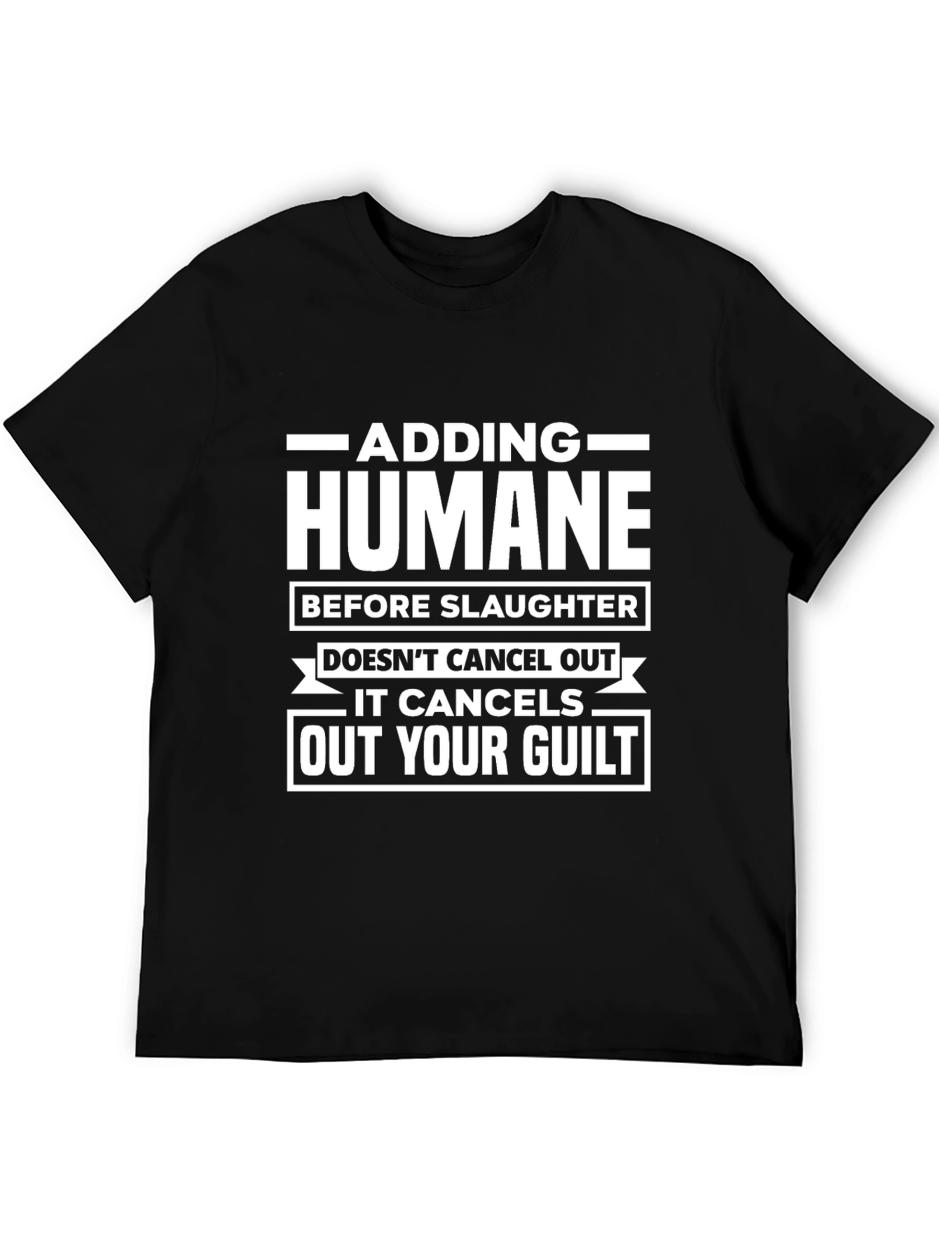 Humane Before Slaughter T-Shirt