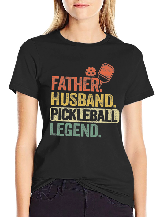 Father Husband Pickleball Legend Graphic Tee
