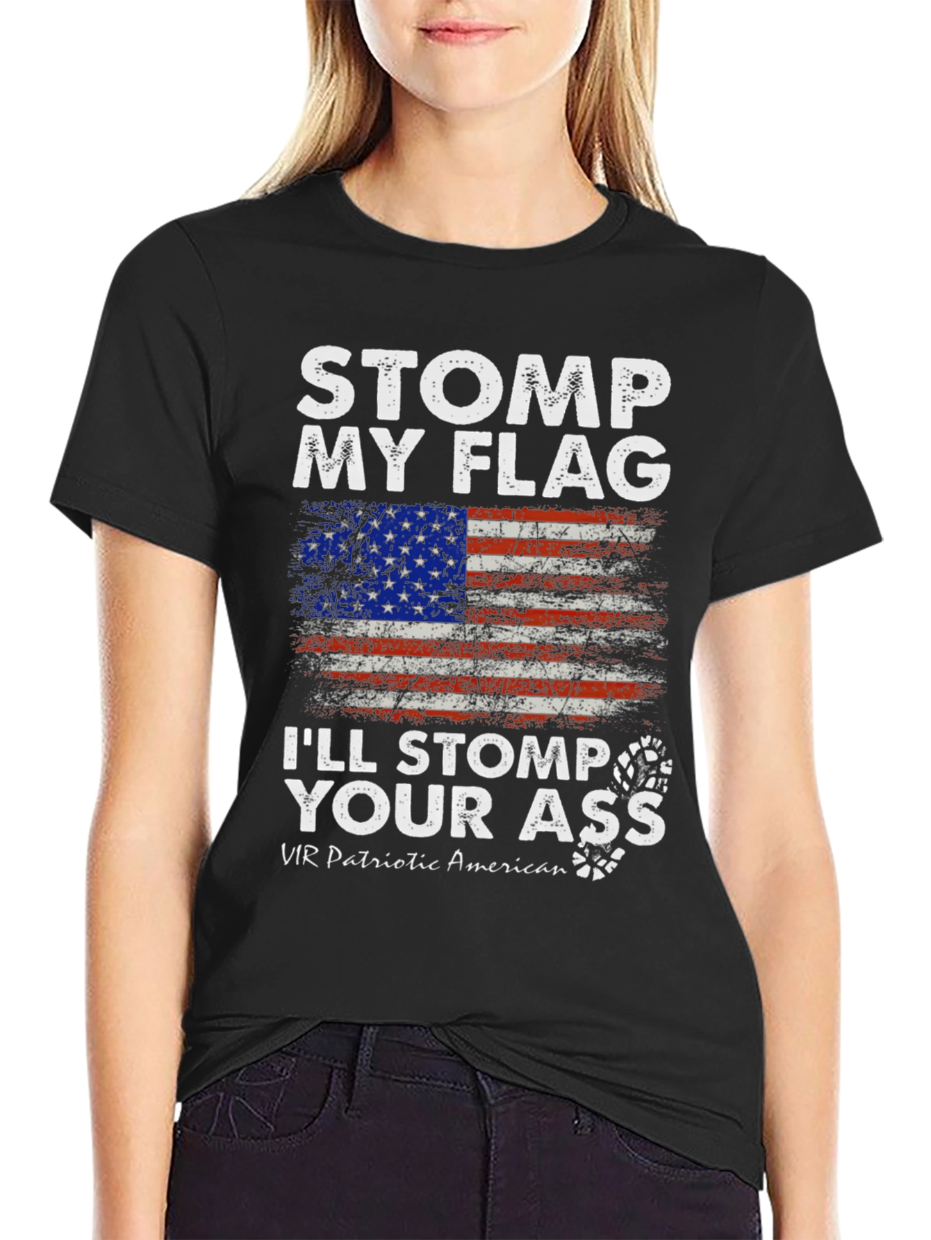 Stomp My Flag Ill Stomp Your Ass T-Shirt