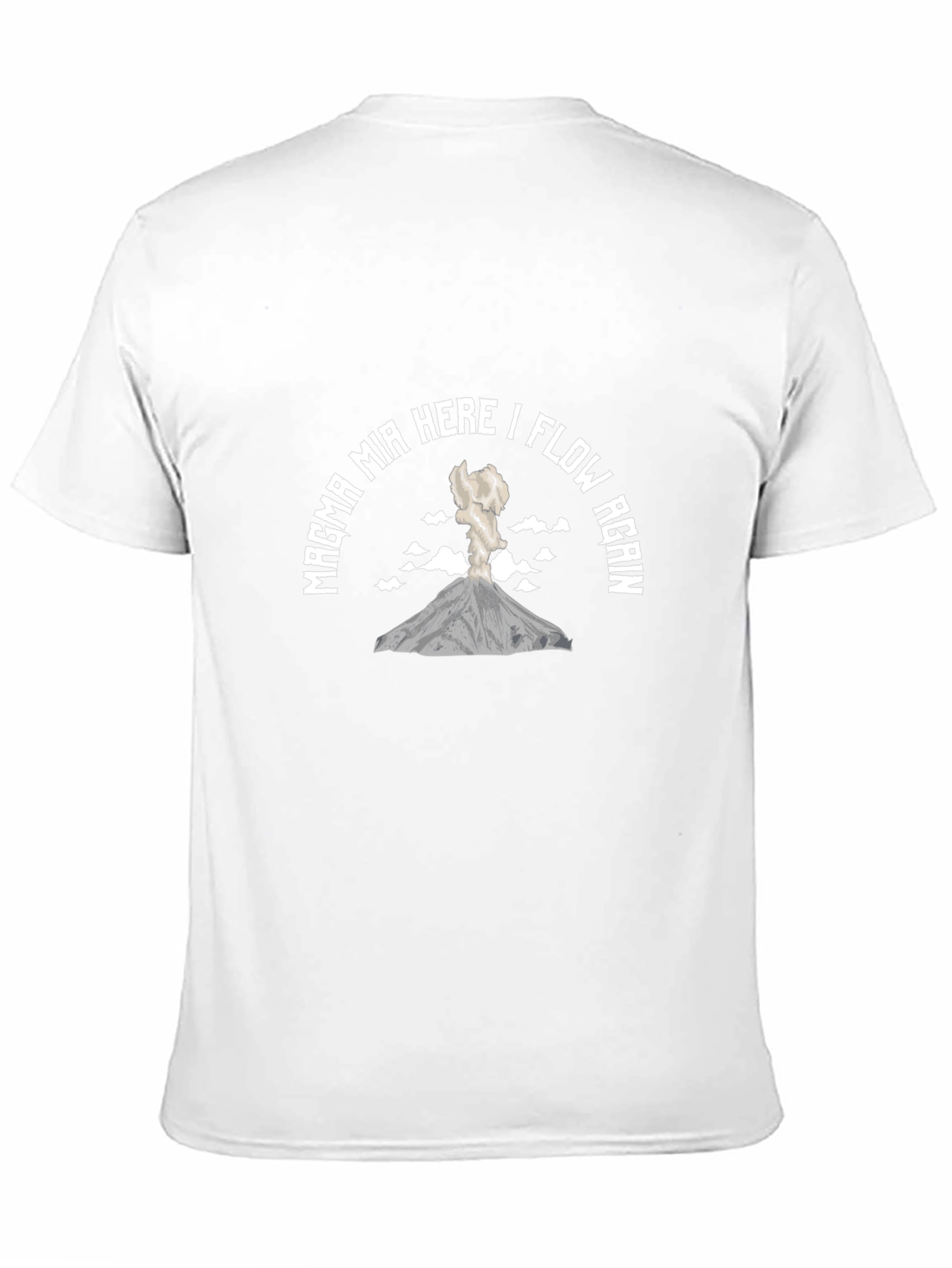 Magma Mia Here I Flow Again Graphic Tee