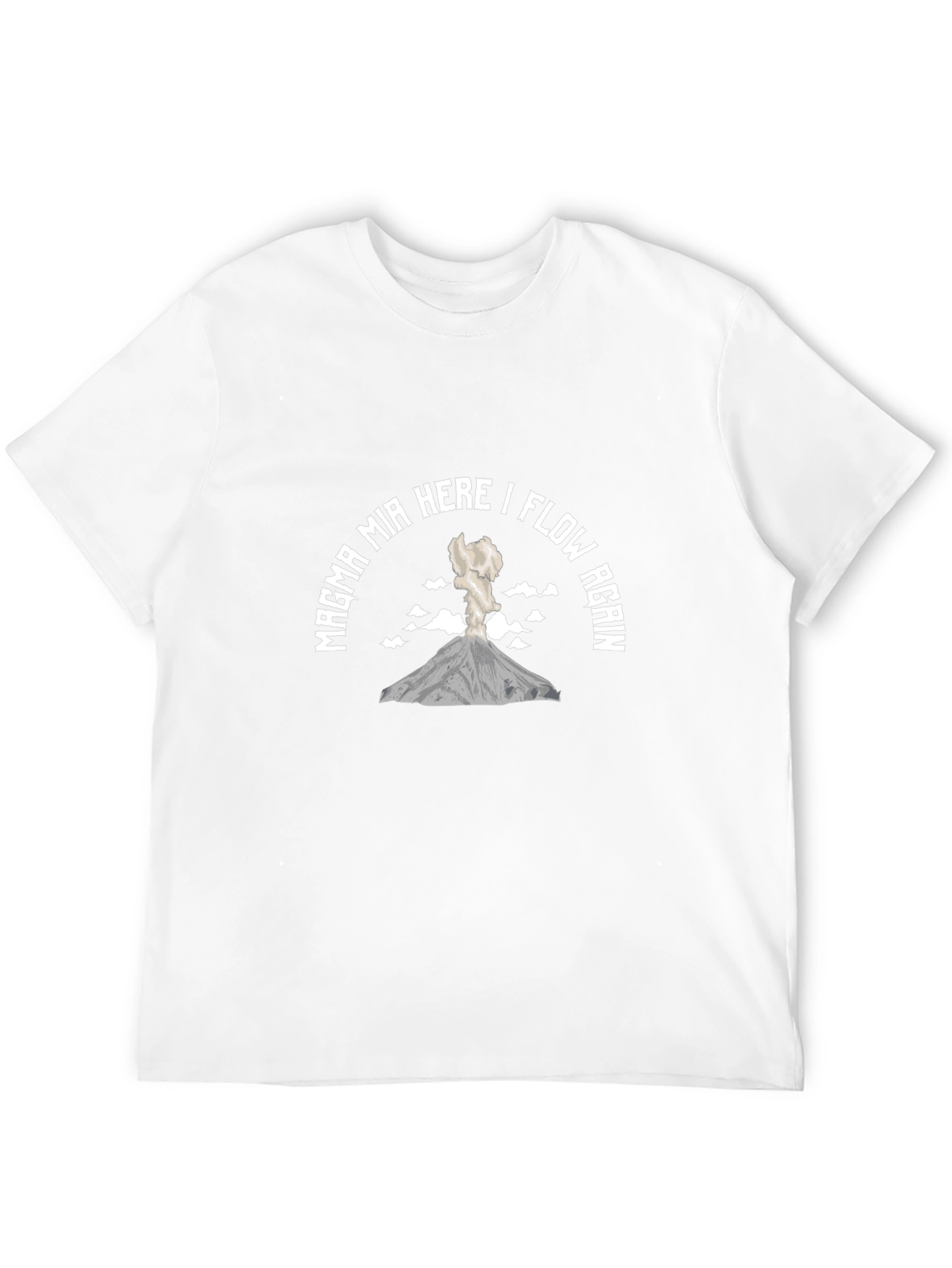 Magma Mia Here I Flow Again Graphic Tee