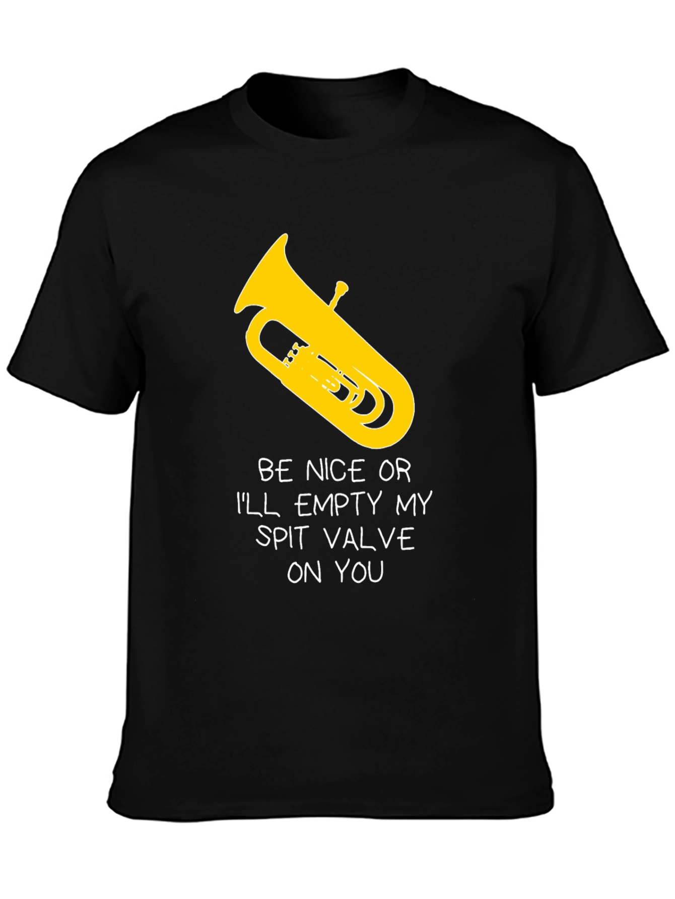 Funny Tuba Player T-Shirt - Spit Valve Humor